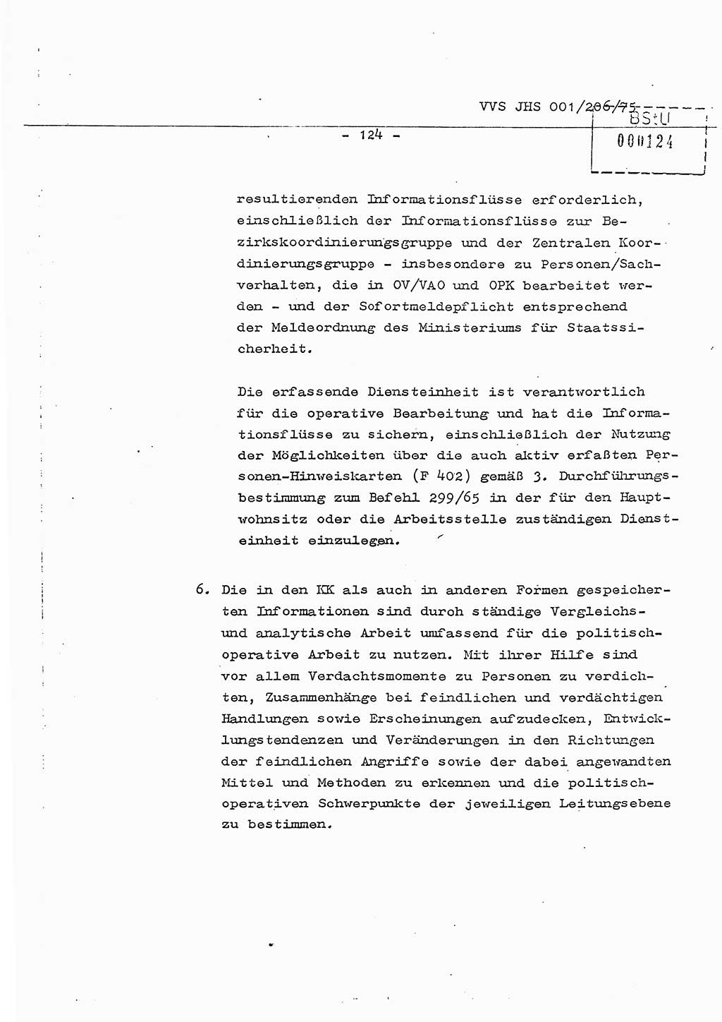 Dissertation Generalmajor Manfred Hummitzsch (Leiter der BV Leipzig), Generalmajor Heinz Fiedler (HA Ⅵ), Oberst Rolf Fister (HA Ⅸ), Ministerium für Staatssicherheit (MfS) [Deutsche Demokratische Republik (DDR)], Juristische Hochschule (JHS), Vertrauliche Verschlußsache (VVS) 001-206/75, Potsdam 1975, Seite 124 (Diss. MfS DDR JHS VVS 001-206/75 1975, S. 124)
