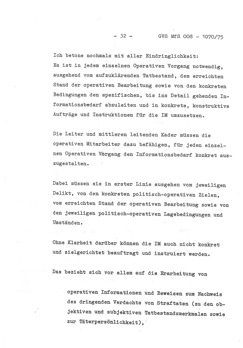 Auszug aus dem Referat des Genossen Minister (Generaloberst Erich Mielke) für das zentrale Führungsseminar (MfS) zu Grundfragen der Arbeit mit den inoffiziellen Mitarbeitern (IM), Manuskript, Deutsche Demokratische Republik (DDR), Ministerium für Staatssicherheit (MfS), Der Minister, Geheime Verschlußsache (GVS) 008-1070/75, Berlin 1975, Blatt 32 (Ref. Fü.-Sem. DDR MfS Min. GVS 008-1070/75 1975, Bl. 32)