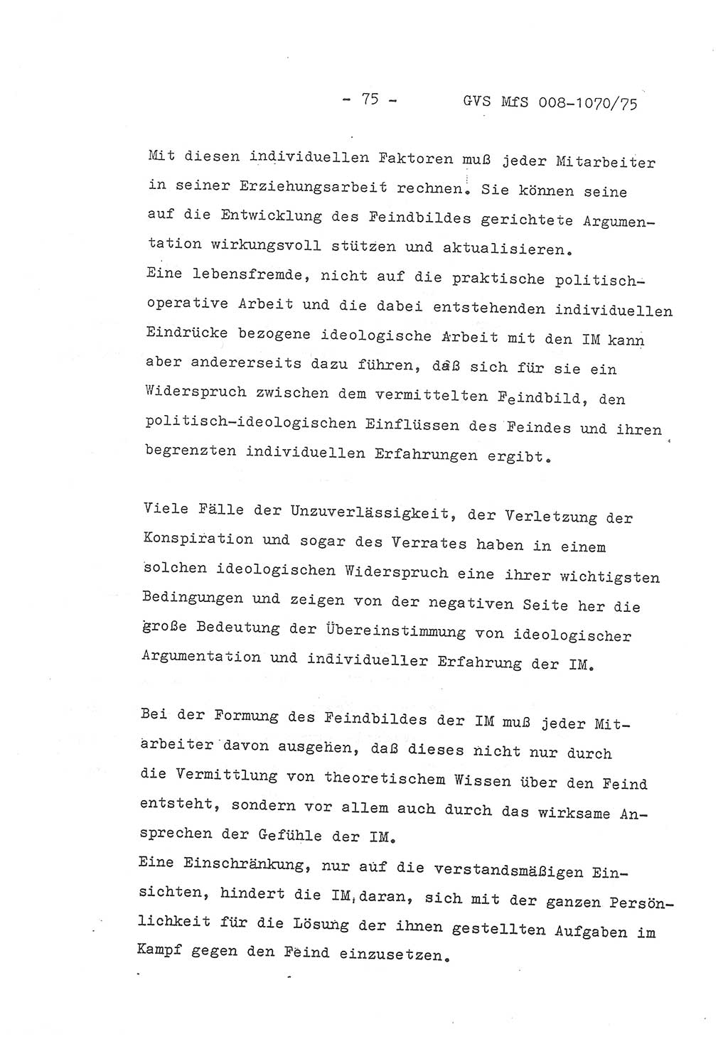 Auszug aus dem Referat des Genossen Minister (Generaloberst Erich Mielke) für das zentrale Führungsseminar (MfS) zu Grundfragen der Arbeit mit den inoffiziellen Mitarbeitern (IM), Manuskript, Deutsche Demokratische Republik (DDR), Ministerium für Staatssicherheit (MfS), Der Minister, Geheime Verschlußsache (GVS) 008-1070/75, Berlin 1975, Blatt 75 (Ref. Fü.-Sem. DDR MfS Min. GVS 008-1070/75 1975, Bl. 75)