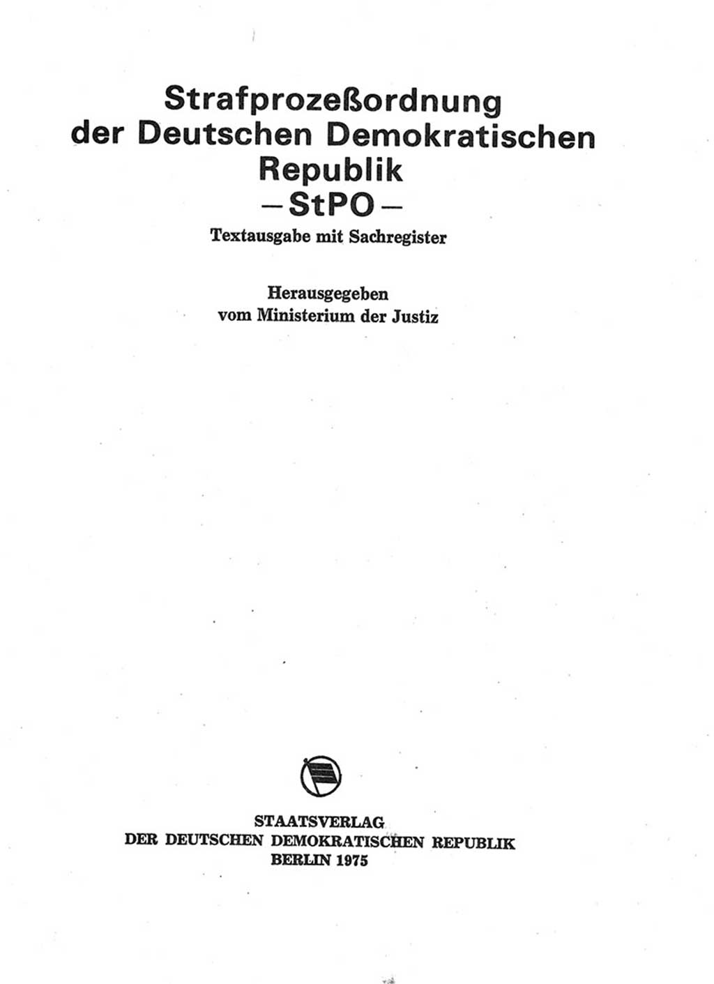 Strafprozeßordnung (StPO) der Deutschen Demokratischen Republik (DDR) 1975, Seite 3 (StPO DDR 1974, S. 3)