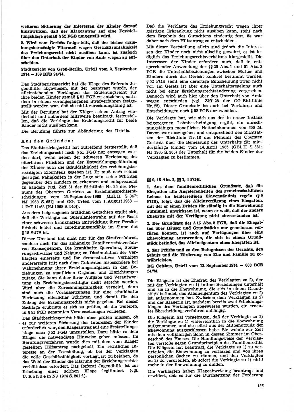 Neue Justiz (NJ), Zeitschrift für Recht und Rechtswissenschaft [Deutsche Demokratische Republik (DDR)], 29. Jahrgang 1975, Seite 123 (NJ DDR 1975, S. 123)