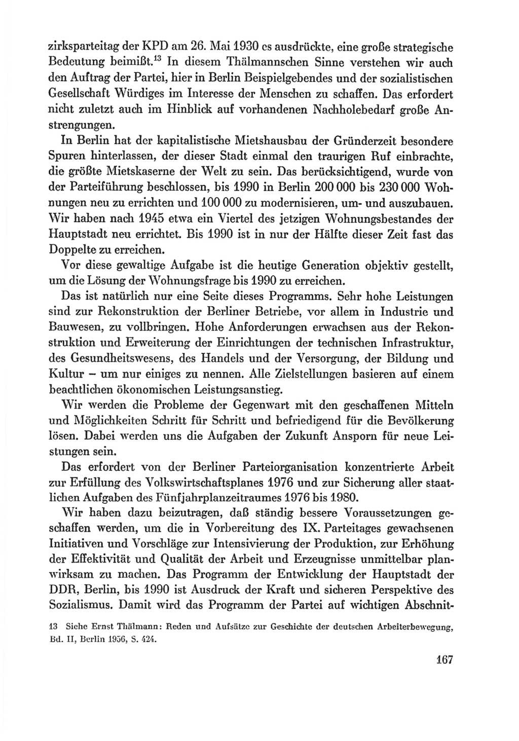 Protokoll der Verhandlungen des Ⅸ. Parteitages der Sozialistischen Einheitspartei Deutschlands (SED) [Deutsche Demokratische Republik (DDR)] 1976, Band 1, Seite 167 (Prot. Verh. Ⅸ. PT SED DDR 1976, Bd. 1, S. 167)