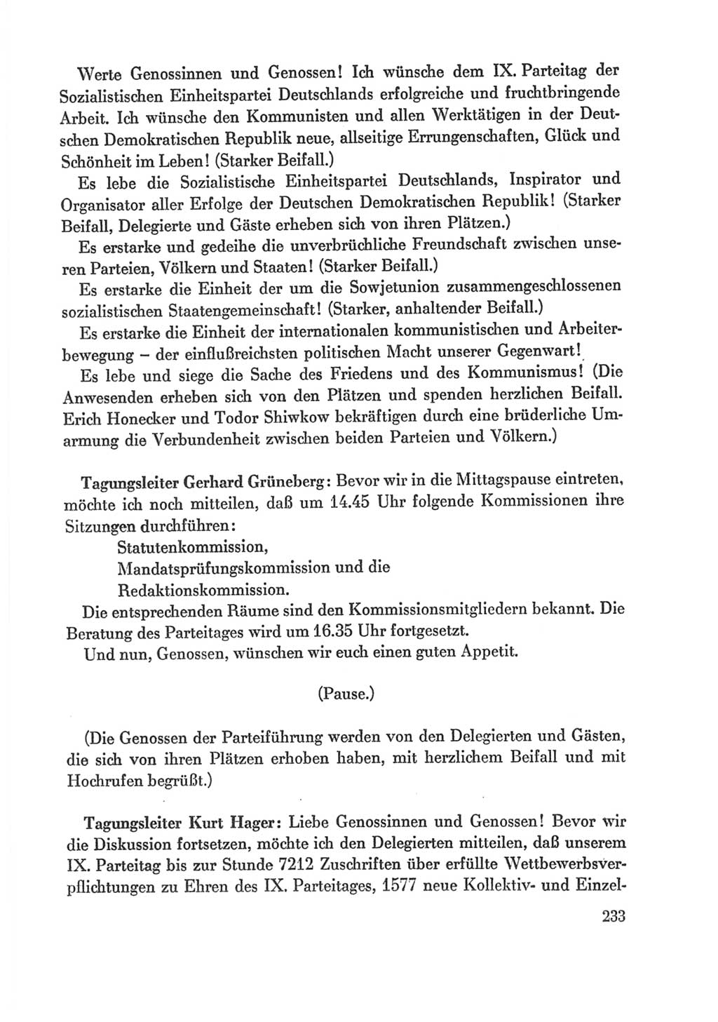 Protokoll der Verhandlungen des Ⅸ. Parteitages der Sozialistischen Einheitspartei Deutschlands (SED) [Deutsche Demokratische Republik (DDR)] 1976, Band 1, Seite 233 (Prot. Verh. Ⅸ. PT SED DDR 1976, Bd. 1, S. 233)