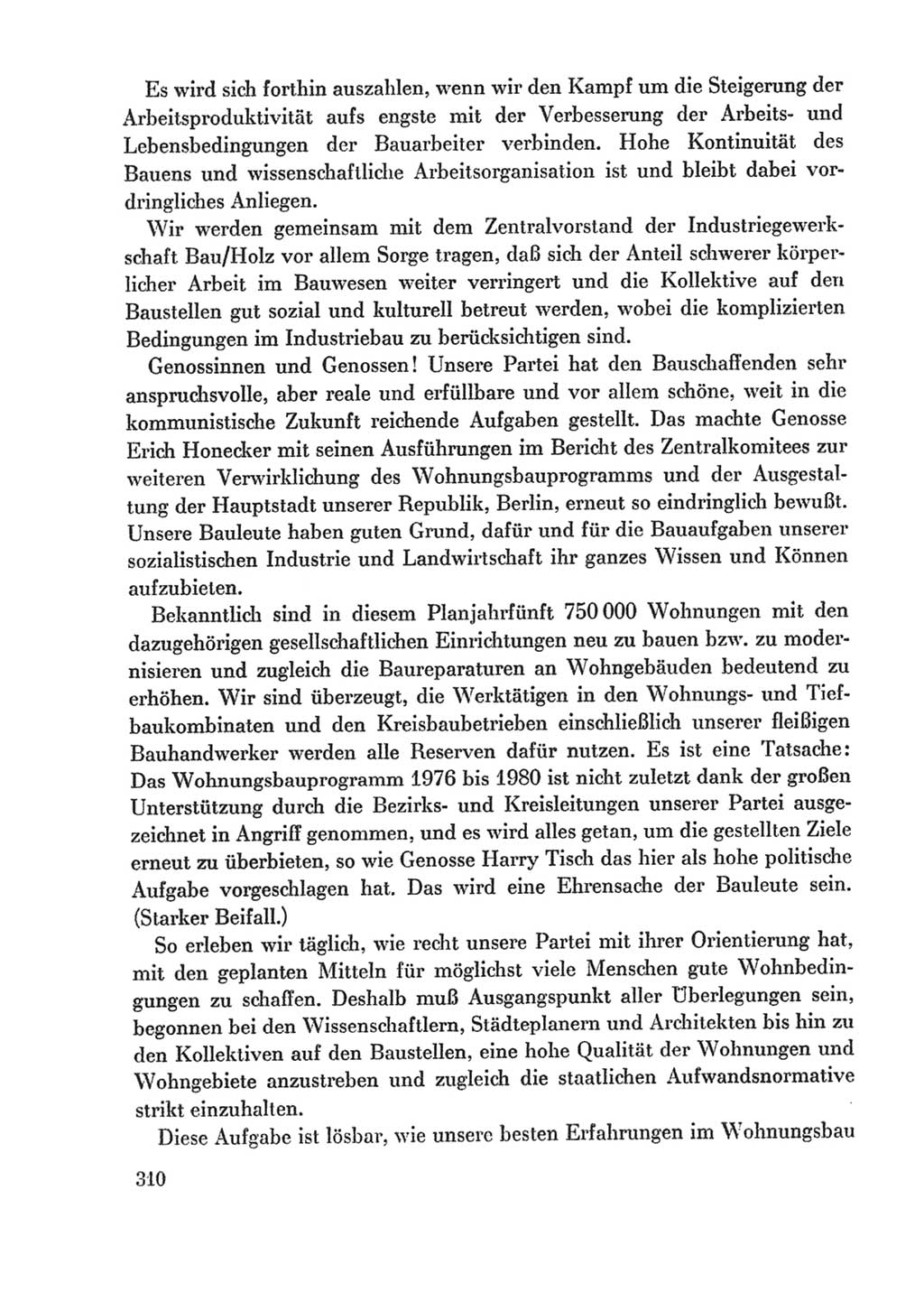Protokoll der Verhandlungen des Ⅸ. Parteitages der Sozialistischen Einheitspartei Deutschlands (SED) [Deutsche Demokratische Republik (DDR)] 1976, Band 1, Seite 310 (Prot. Verh. Ⅸ. PT SED DDR 1976, Bd. 1, S. 310)