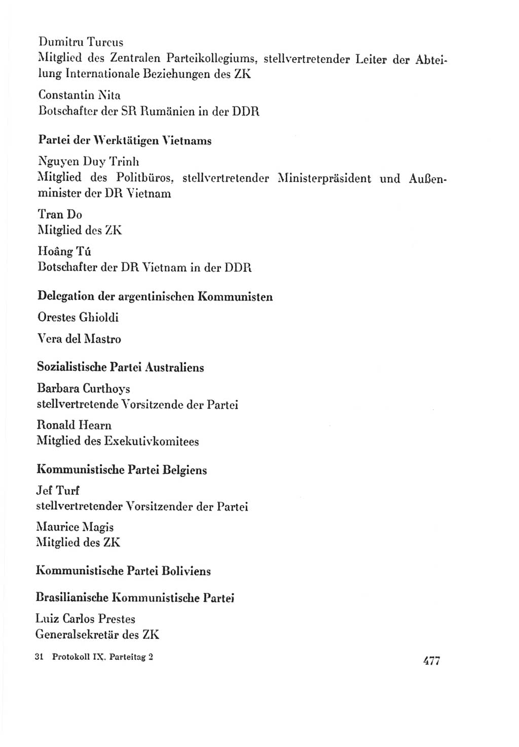 Protokoll der Verhandlungen des Ⅸ. Parteitages der Sozialistischen Einheitspartei Deutschlands (SED) [Deutsche Demokratische Republik (DDR)] 1976, Band 2, Seite 477 (Prot. Verh. Ⅸ. PT SED DDR 1976, Bd. 2, S. 477)