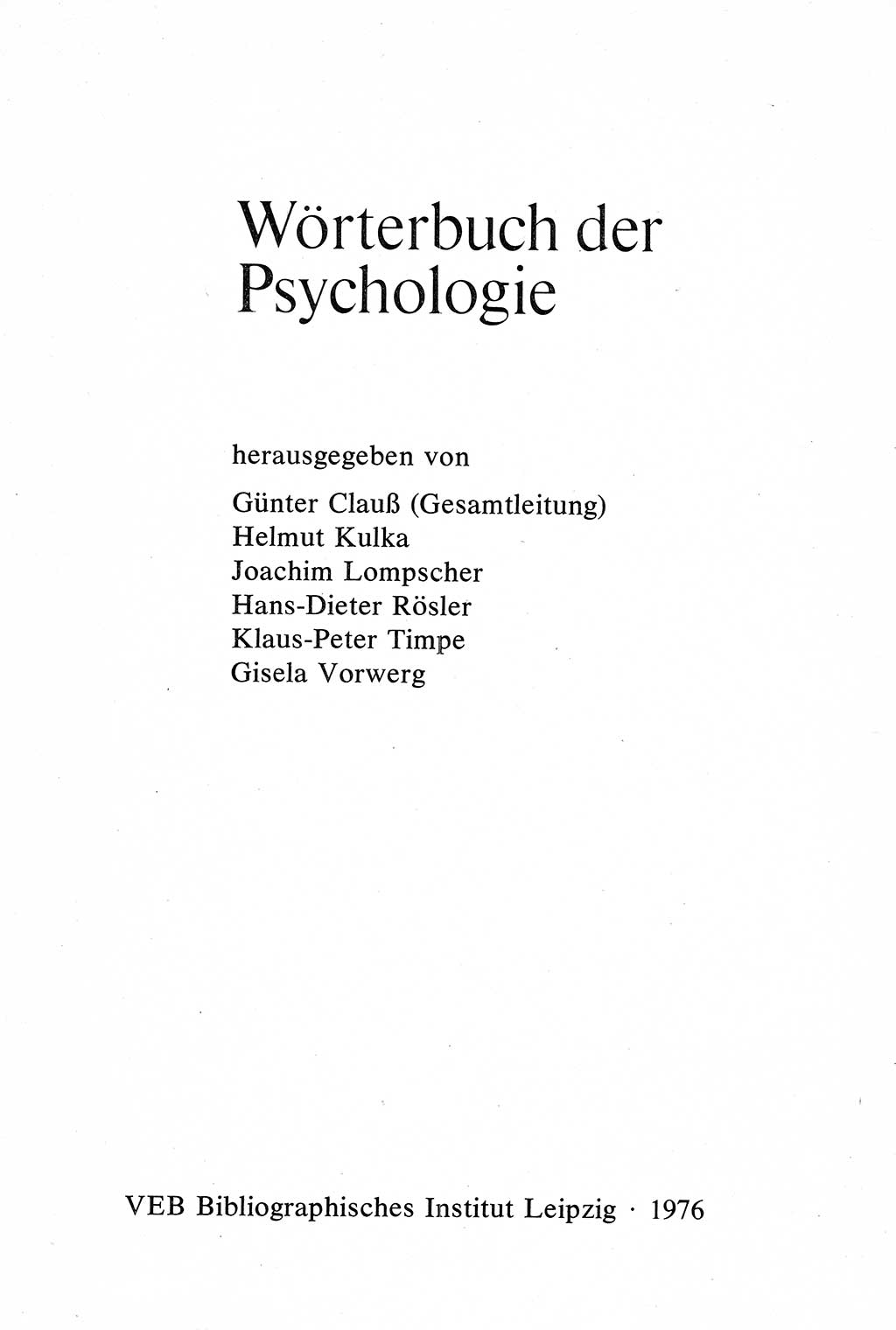 Wörterbuch der Psychologie [Deutsche Demokratische Republik (DDR)] 1976, Seite 3 (Wb. Psych. DDR 1976, S. 3)