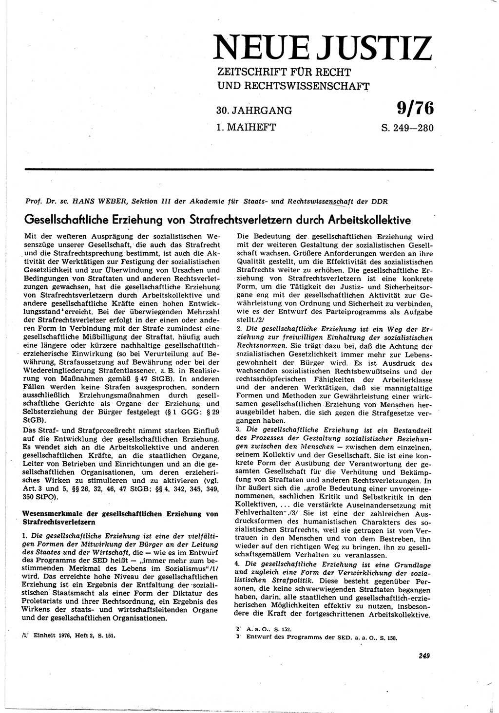 Neue Justiz (NJ), Zeitschrift für Recht und Rechtswissenschaft [Deutsche Demokratische Republik (DDR)], 30. Jahrgang 1976, Seite 249 (NJ DDR 1976, S. 249)