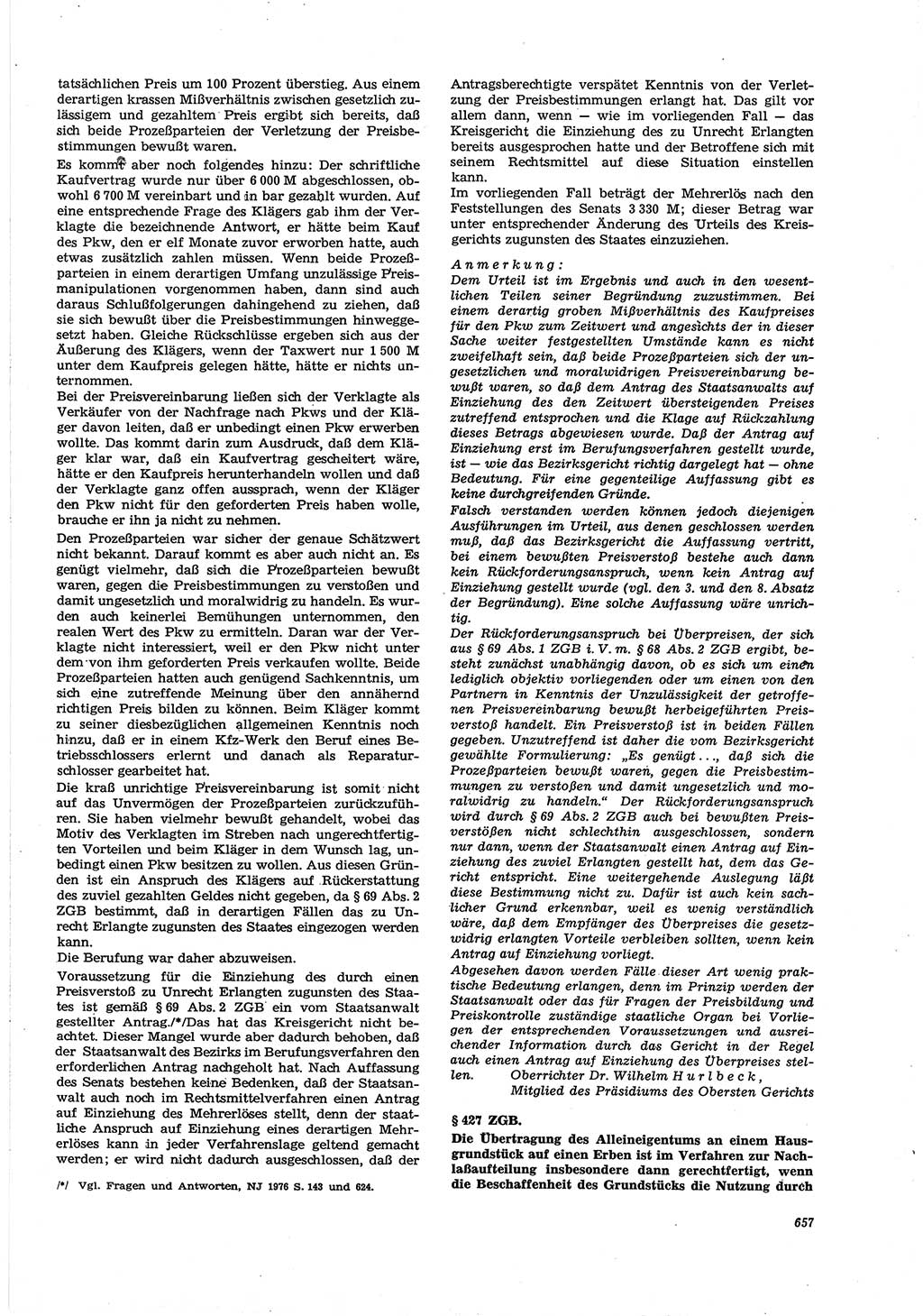 Neue Justiz (NJ), Zeitschrift für Recht und Rechtswissenschaft [Deutsche Demokratische Republik (DDR)], 30. Jahrgang 1976, Seite 657 (NJ DDR 1976, S. 657)