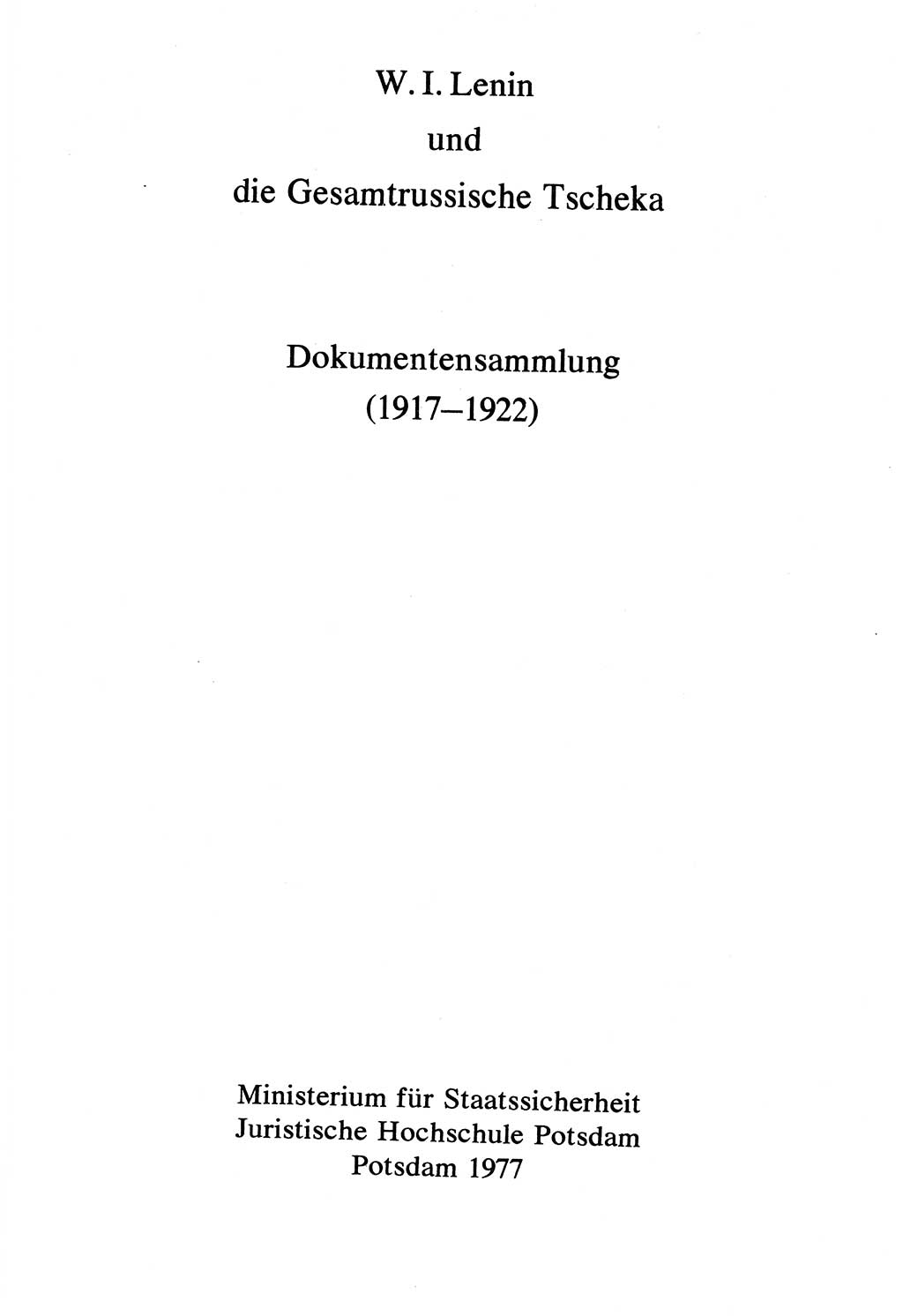 Lenin und die Gesamtrussische Tscheka, Dokumentensammlung, Ministerium für Staatssicherheit (MfS) [Deutsche Demokratische Republik (DDR)], Juristische Hochschule (JHS) Potsdam 1977, Seite 3 (Tscheka Dok. MfS DDR 1977, S. 3)