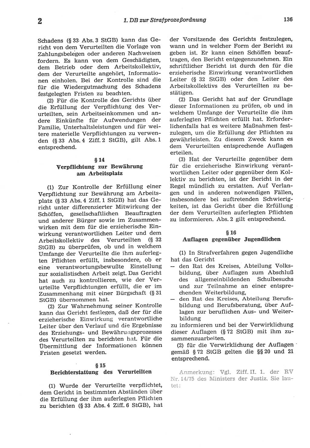 Strafprozeßordnung (StPO) der Deutschen Demokratischen Republik (DDR) sowie angrenzende Gesetze und Bestimmungen 1977, Seite 136 (StPO DDR Ges. Best. 1977, S. 136)