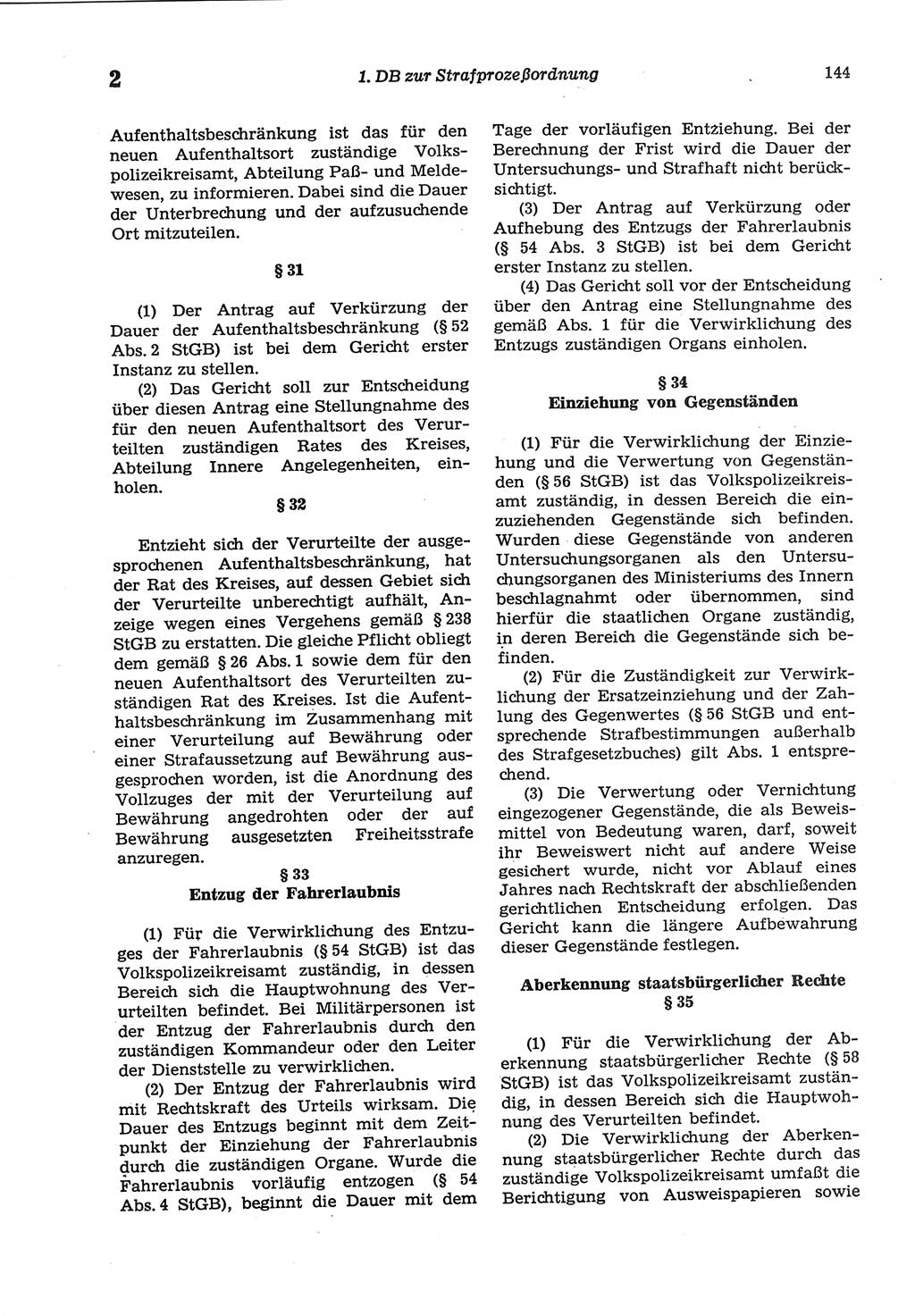 Strafprozeßordnung (StPO) der Deutschen Demokratischen Republik (DDR) sowie angrenzende Gesetze und Bestimmungen 1977, Seite 144 (StPO DDR Ges. Best. 1977, S. 144)