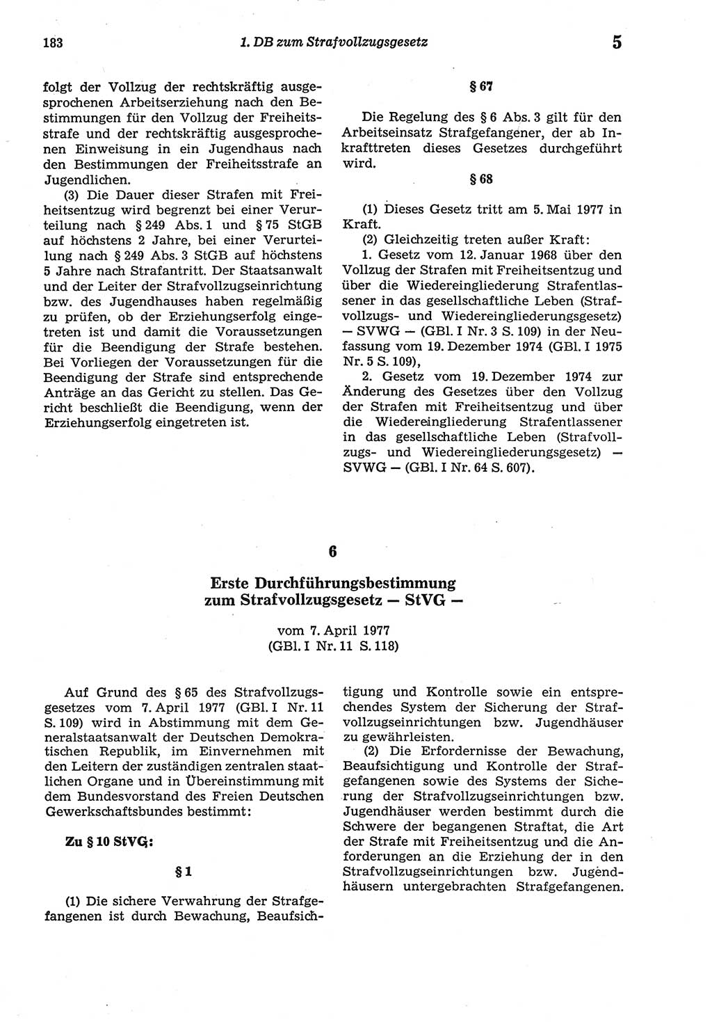 Strafprozeßordnung (StPO) der Deutschen Demokratischen Republik (DDR) sowie angrenzende Gesetze und Bestimmungen 1977, Seite 183 (StPO DDR Ges. Best. 1977, S. 183)