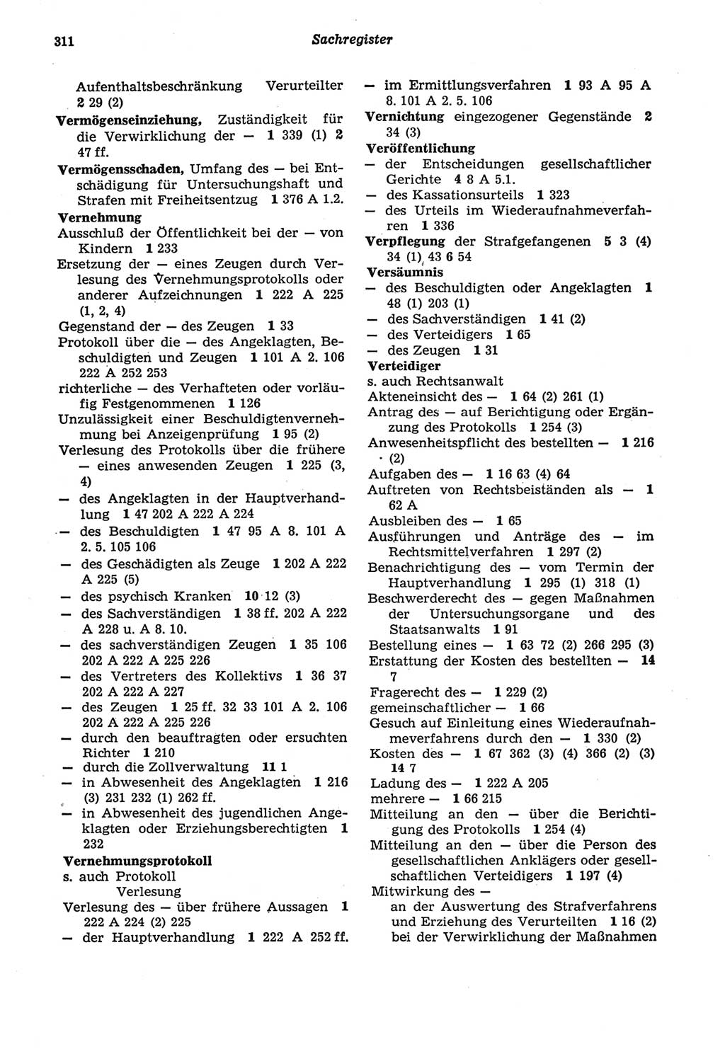 Strafprozeßordnung (StPO) der Deutschen Demokratischen Republik (DDR) sowie angrenzende Gesetze und Bestimmungen 1977, Seite 311 (StPO DDR Ges. Best. 1977, S. 311)