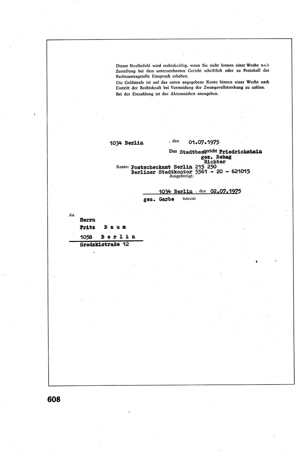 Strafverfahrensrecht [Deutsche Demokratische Republik (DDR)], Lehrbuch 1977, Seite 608 (Strafverf.-R. DDR Lb. 1977, S. 608)