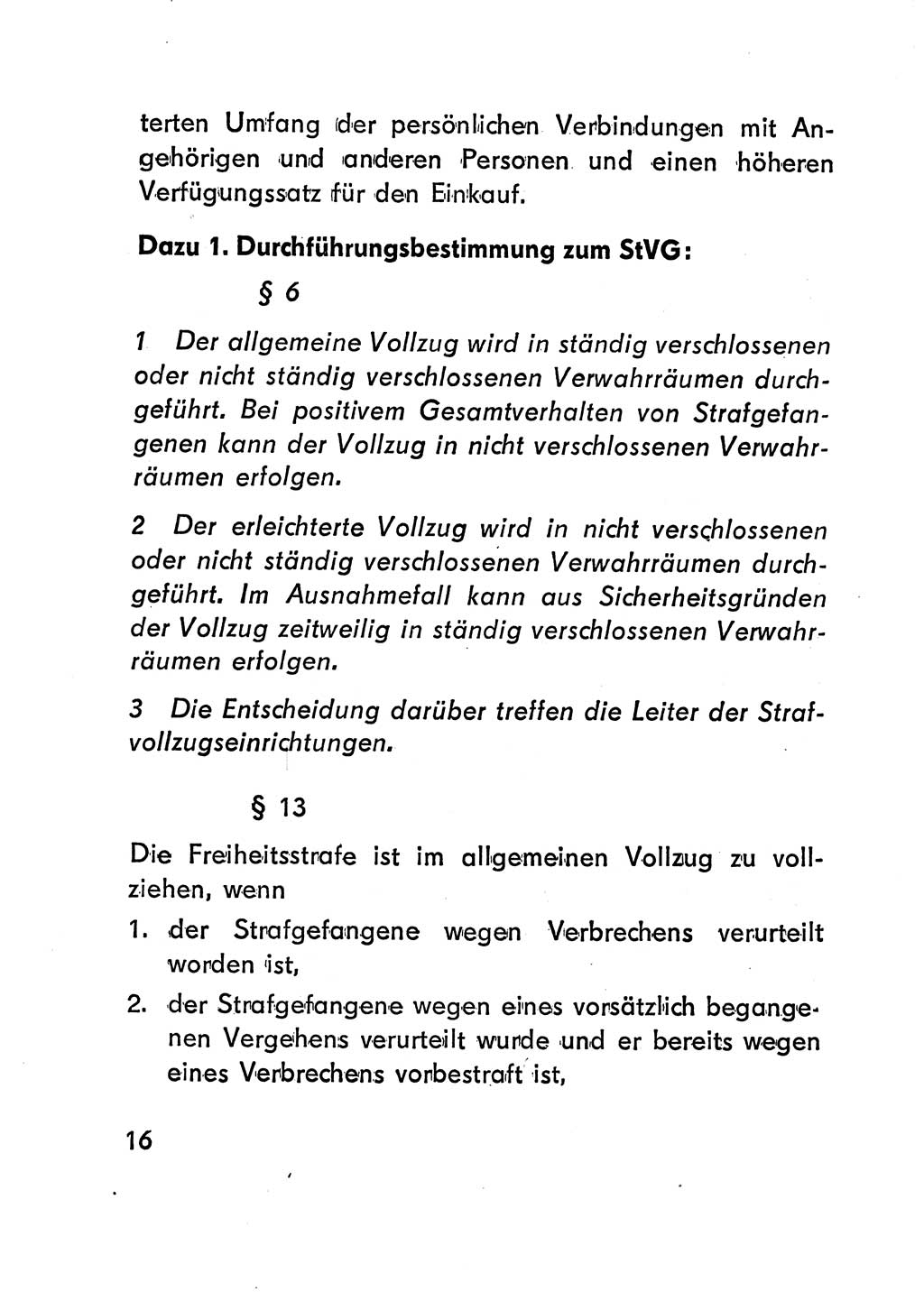 Gesetz über den Vollzug der Strafen mit Freiheitsentzug (Strafvollzugsgesetz) - StVG - [Deutsche Demokratische Republik (DDR)] 1977, Seite 16 (StVG DDR 1977, S. 16)