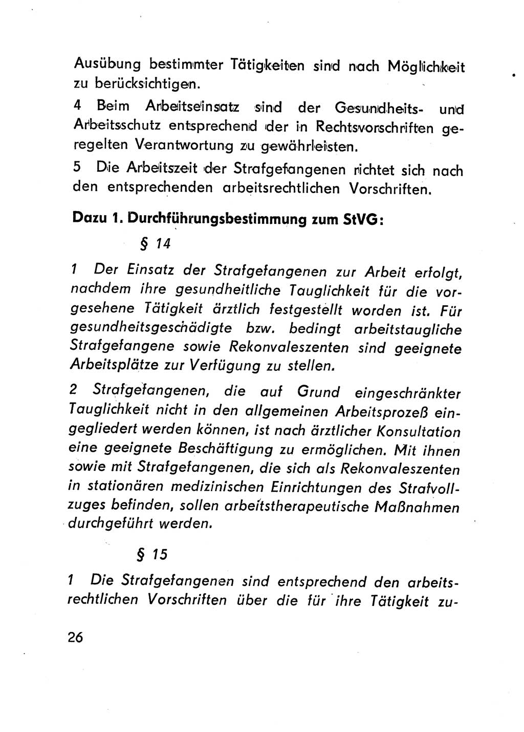 Gesetz über den Vollzug der Strafen mit Freiheitsentzug (Strafvollzugsgesetz) - StVG - [Deutsche Demokratische Republik (DDR)] 1977, Seite 26 (StVG DDR 1977, S. 26)