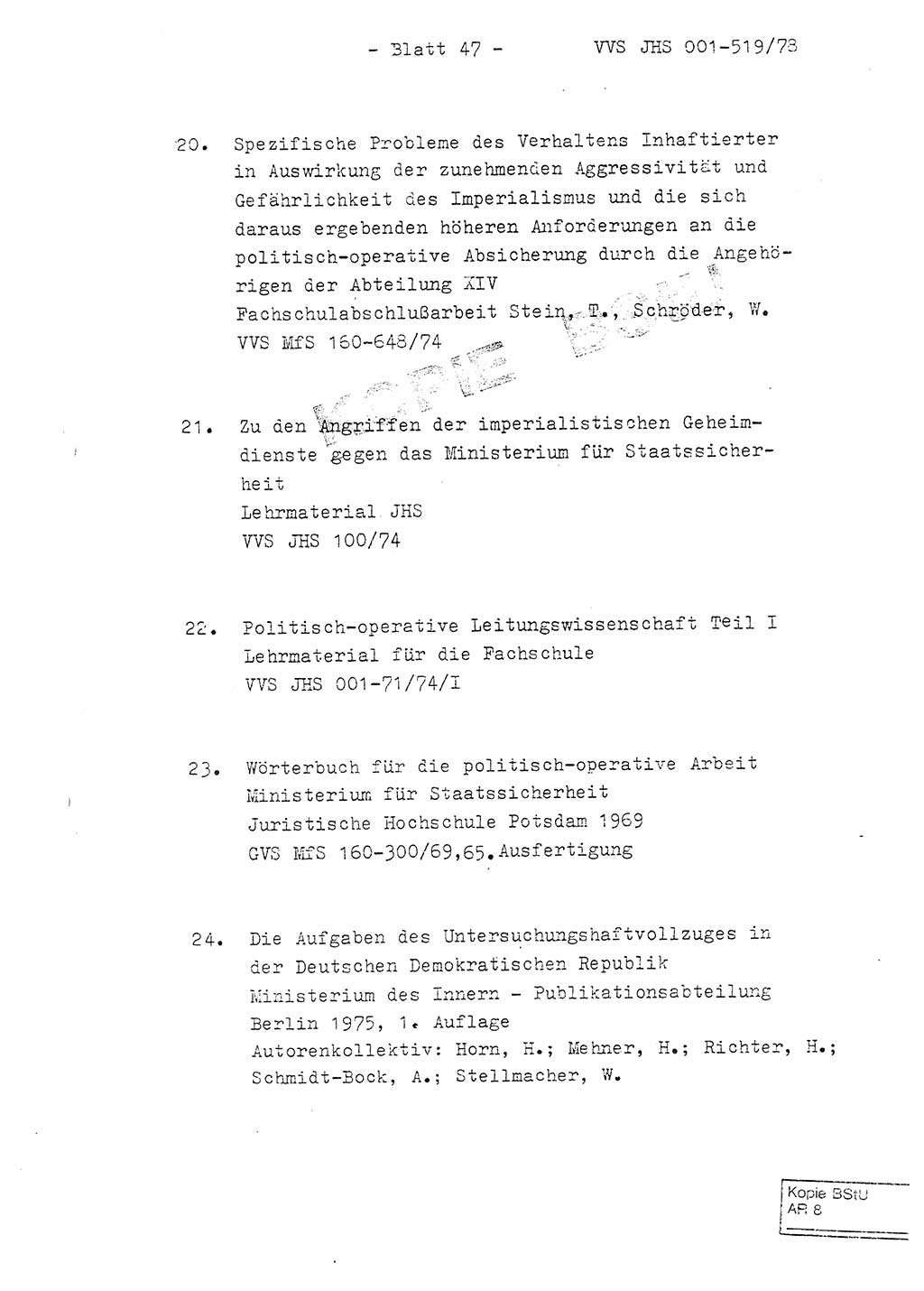 Fachschulabschlußarbeit Hauptmann Alfons Lützelberger (Abt. ⅩⅣ), Ministerium für Staatssicherheit (MfS) [Deutsche Demokratische Republik (DDR)], Juristische Hochschule (JHS), Vertrauliche Verschlußsache (VVS) 001-519/78, Potsdam 1978, Blatt 47 (FS-Abschl.-Arb. MfS DDR JHS VVS 001-519/78 1978, Bl. 47)