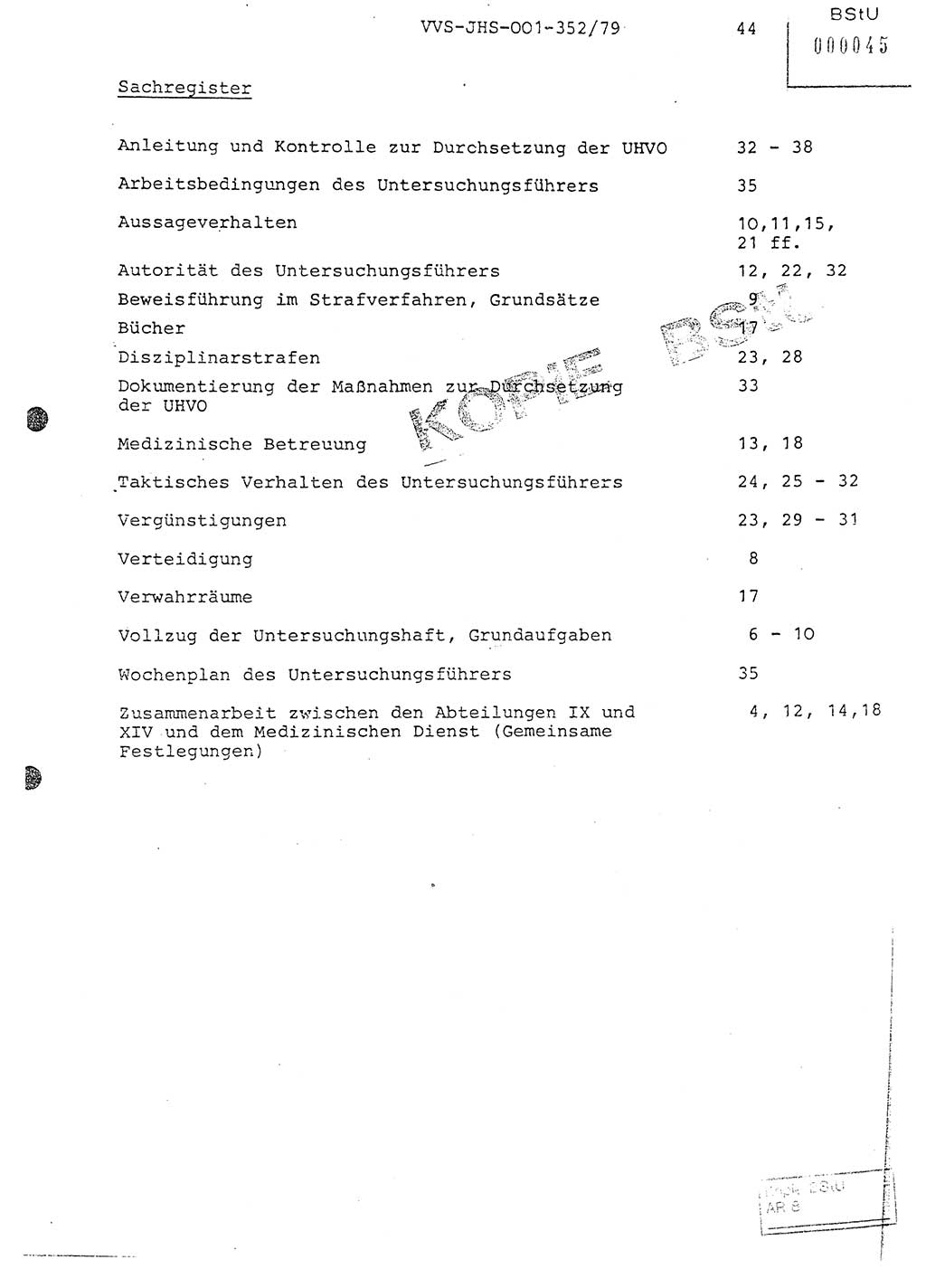 Diplomarbeit Hauptmann Peter Wittum (BV Bln. Abt. HA Ⅸ), Ministerium für Staatssicherheit (MfS) [Deutsche Demokratische Republik (DDR)], Juristische Hochschule (JHS), Vertrauliche Verschlußsache (VVS) o001-352/79, Potsdam 1979, Seite 44 (Dipl.-Arb. MfS DDR JHS VVS o001-352/79 1979, S. 44)