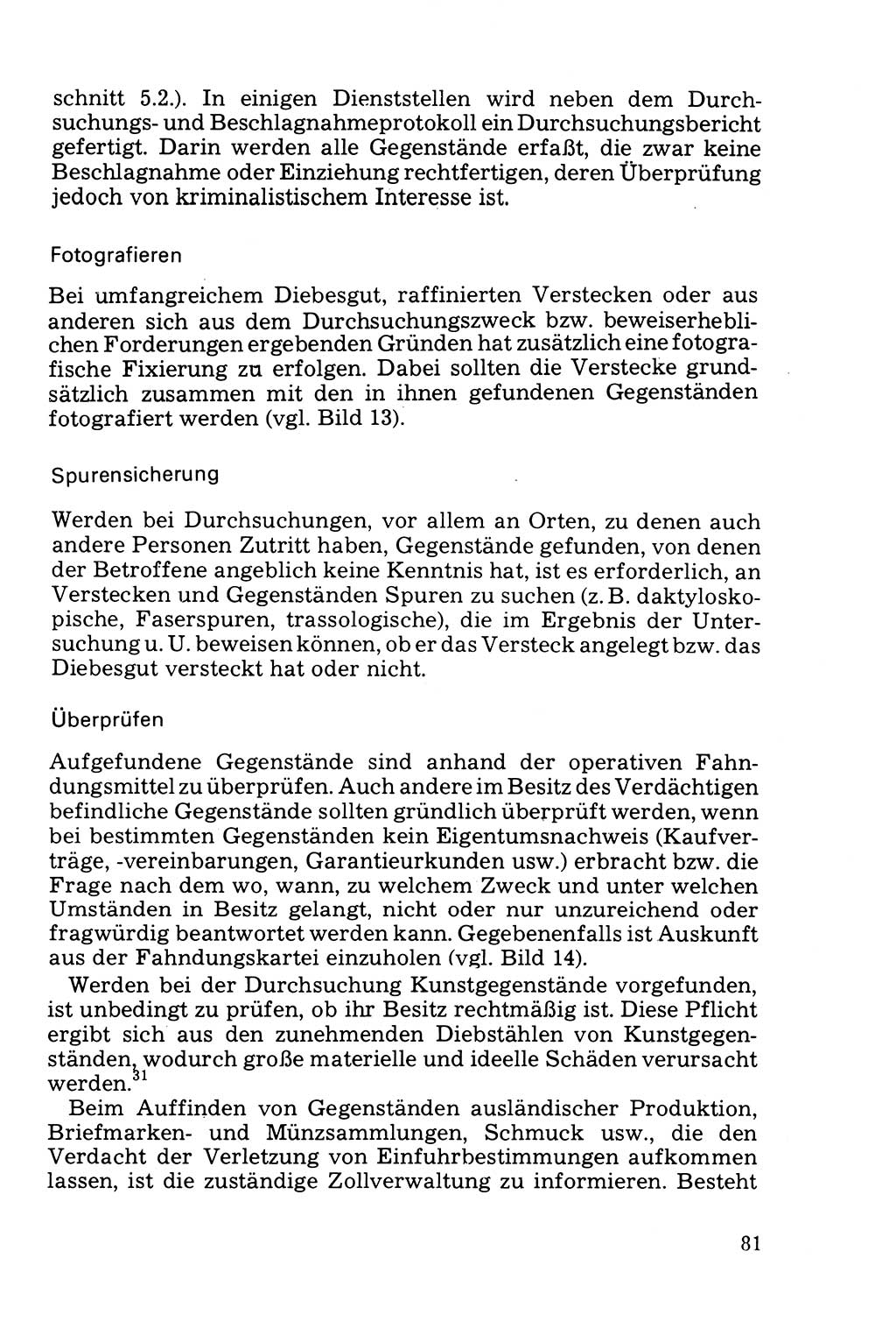 Die Durchsuchung und die Beschlagnahme [Deutsche Demokratische Republik (DDR)] 1979, Seite 81 (Durchs. Beschl. DDR 1979, S. 81)
