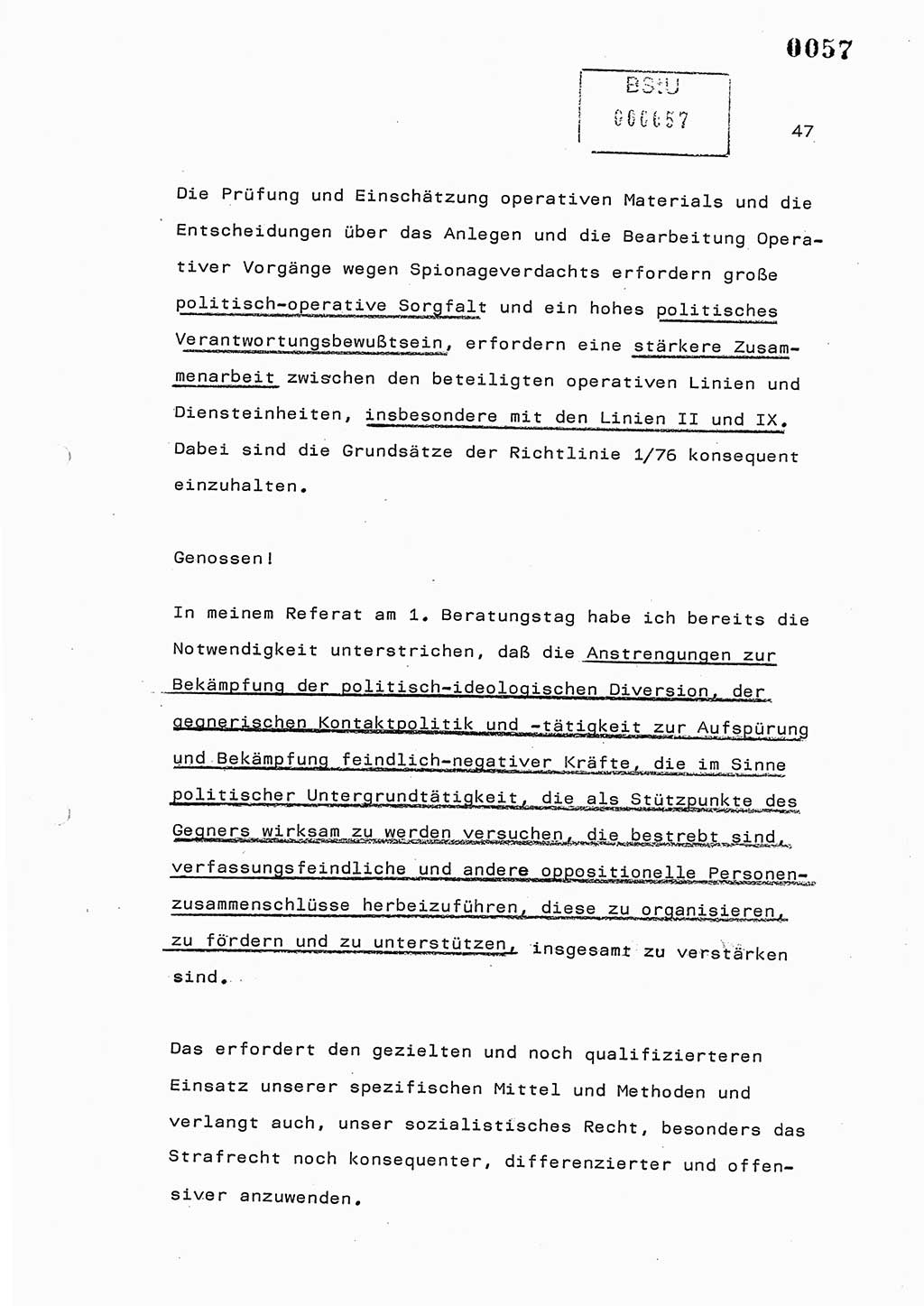 Referat des Genossen Minister (Generaloberst Erich Mielke) am 2. Beratungstag der zentralen Dienstkonferenz am 5.-6.7.1979, Zum 3. Strafrechtsänderungsgesetz sowie zu den Änderungen des Paß- und Ausländerrechts bzw. zoll- und devisenrechtlicher Bestimmungen der DDR [Ministerium für Staatssicherheit (MfS), Deutsche Demokratische Republik (DDR), Der Minister], Berlin 1979, Seite 47 (Ref. DK 2. Ber.-Tg. DDR MfS Min. /79 1979, S. 47)