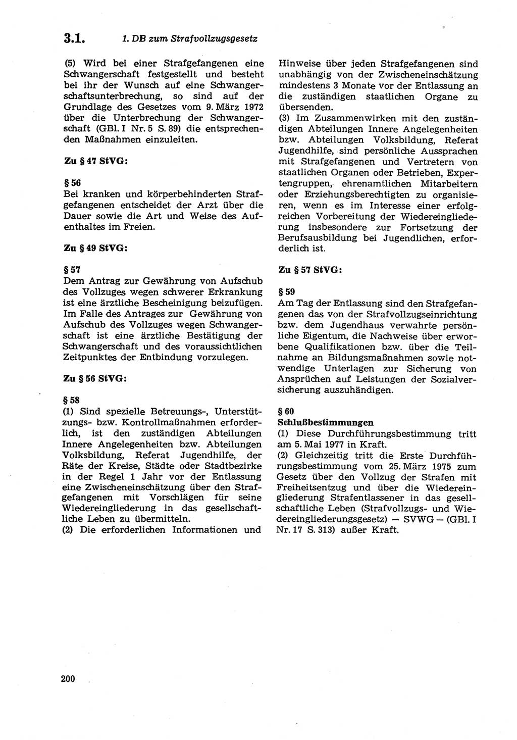 Strafprozeßordnung (StPO) der Deutschen Demokratischen Republik (DDR) sowie angrenzende Gesetze und Bestimmungen 1979, Seite 200 (StPO DDR Ges. Best. 1979, S. 200)