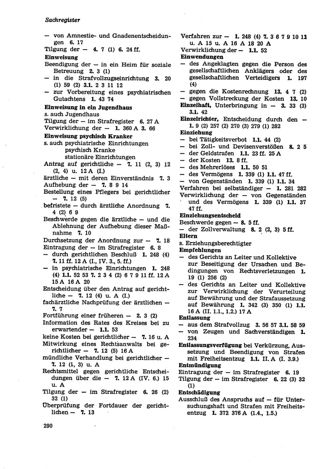Strafprozeßordnung (StPO) der Deutschen Demokratischen Republik (DDR) sowie angrenzende Gesetze und Bestimmungen 1979, Seite 290 (StPO DDR Ges. Best. 1979, S. 290)