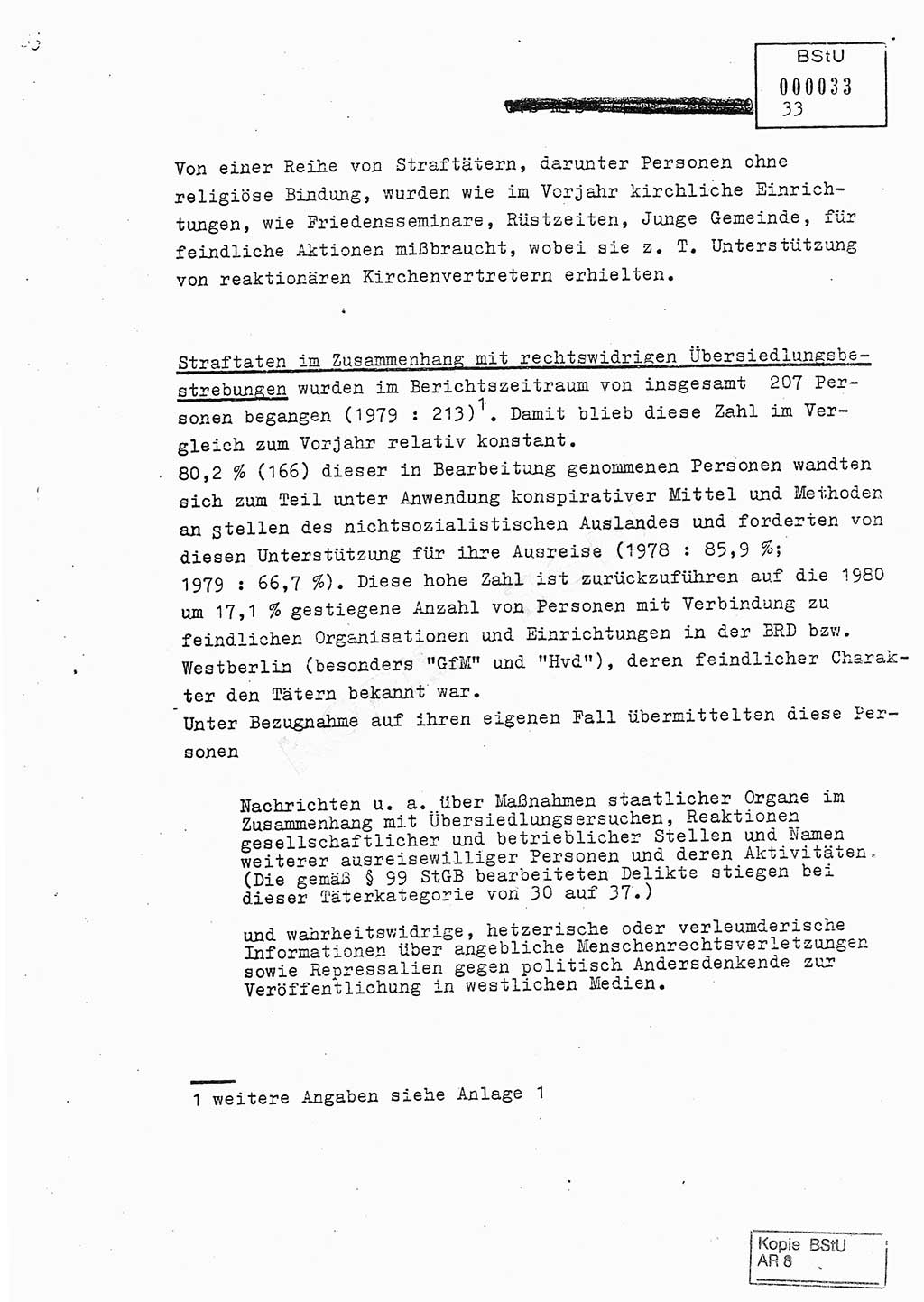 Jahresbericht der Hauptabteilung (HA) Ⅸ 1980, Analyse über die Entwicklung und die Wirksamkeit der politisch-operativen Arbeit der Linie Ⅸ in der Zeit vom 1. Januar 1980 bis 30. September 1980, Ministerium für Staatssicherheit (MfS) der Deutschen Demokratischen Republik (DDR), Hauptabteilung Ⅸ, Geheime Verschlußsache (GVS) 014-660/80, Berlin 1980, Seite 33 (Anal. MfS DDR HA Ⅸ GVS 014-660/80 1980, S. 33)