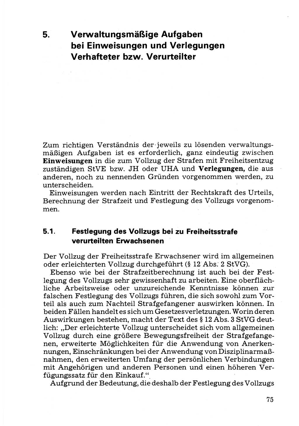 Verwaltungsmäßige Aufgaben beim Vollzug der Untersuchungshaft (U-Haft) sowie der Strafen mit Freiheitsentzug (SV) [Deutsche Demokratische Republik (DDR)] 1980, Seite 75 (Aufg. Vollz. U-Haft SV DDR 1980, S. 75)