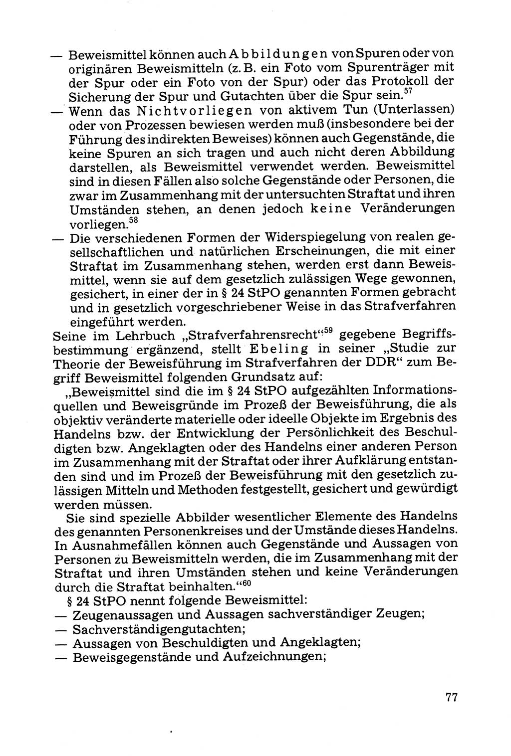 Grundfragen der Beweisführung im Ermittlungsverfahren [Deutsche Demokratische Republik (DDR)] 1980, Seite 77 (Bws.-Fhrg. EV DDR 1980, S. 77)