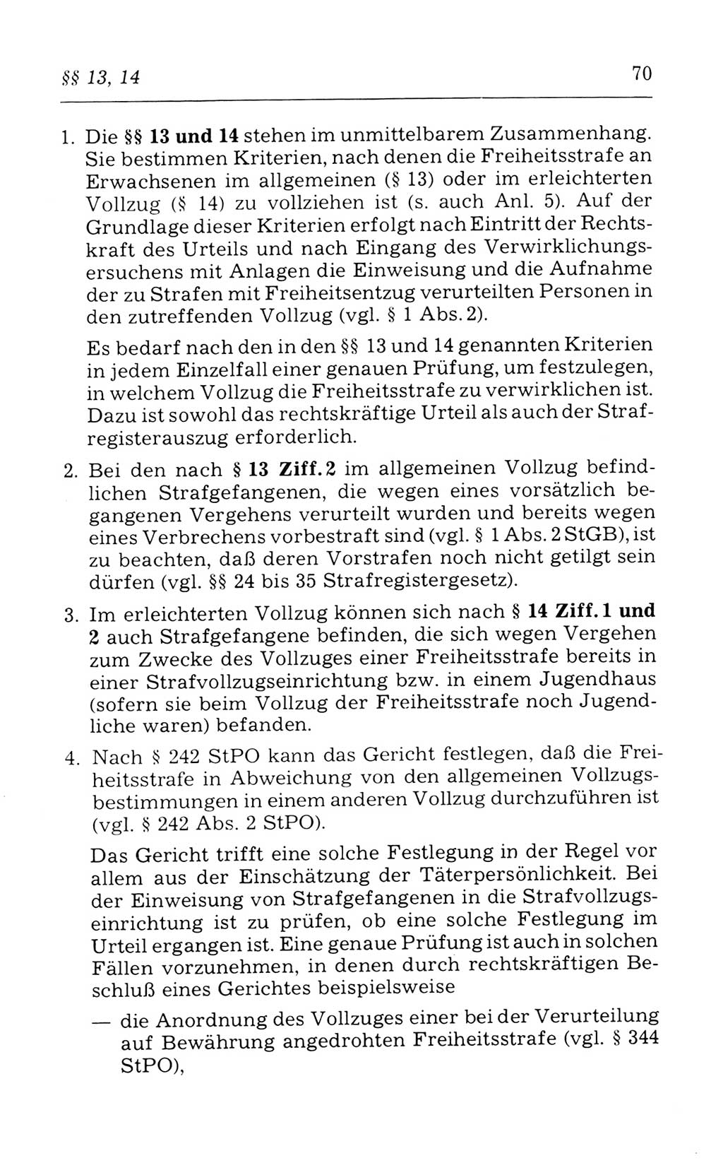 Kommentar zum Strafvollzugsgesetz [(StVG) Deutsche Demokratische Republik (DDR)] 1980, Seite 70 (Komm. StVG DDR 1980, S. 70)