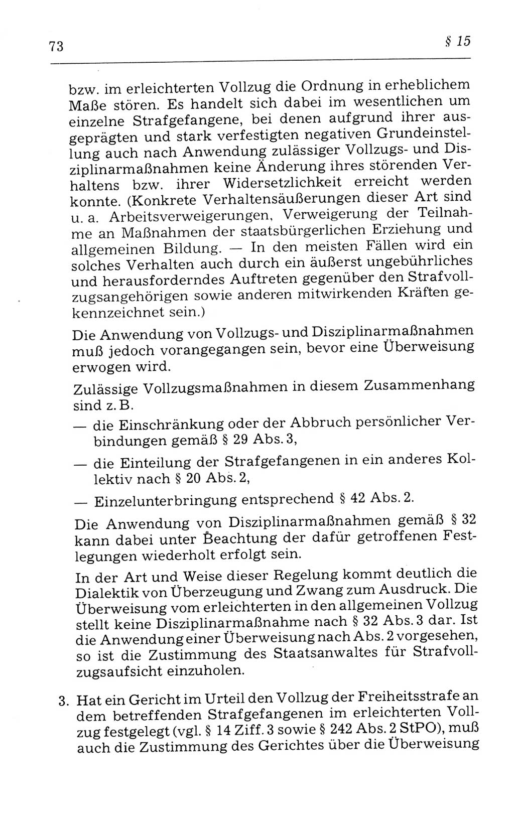 Kommentar zum Strafvollzugsgesetz [(StVG) Deutsche Demokratische Republik (DDR)] 1980, Seite 73 (Komm. StVG DDR 1980, S. 73)