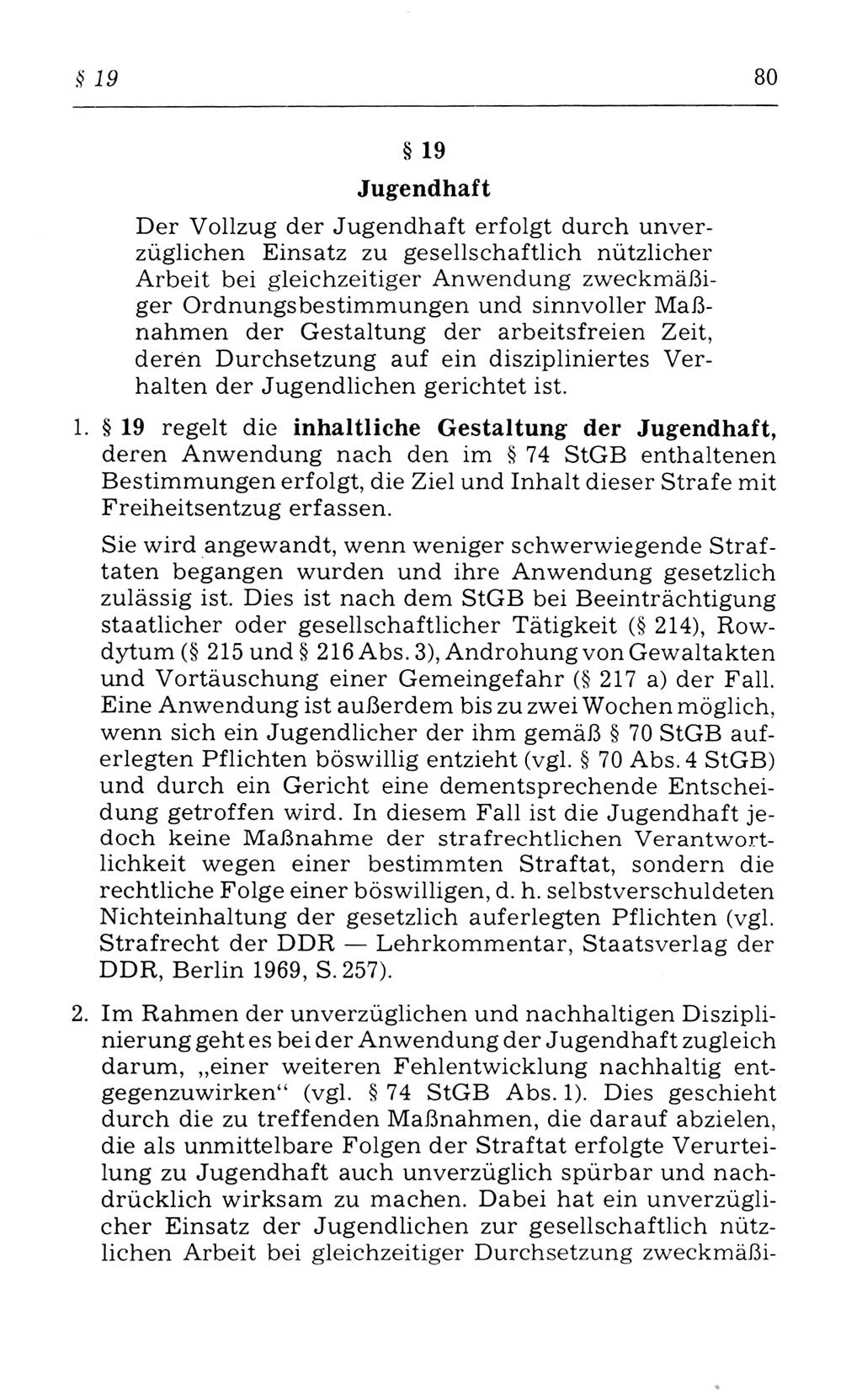 Kommentar zum Strafvollzugsgesetz [(StVG) Deutsche Demokratische Republik (DDR)] 1980, Seite 80 (Komm. StVG DDR 1980, S. 80)