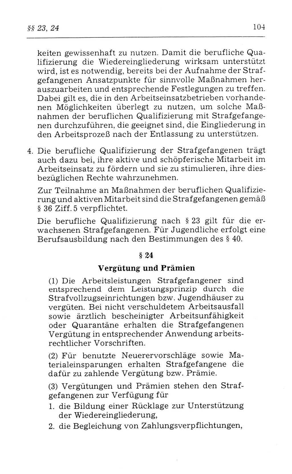 Kommentar zum Strafvollzugsgesetz [(StVG) Deutsche Demokratische Republik (DDR)] 1980, Seite 104 (Komm. StVG DDR 1980, S. 104)