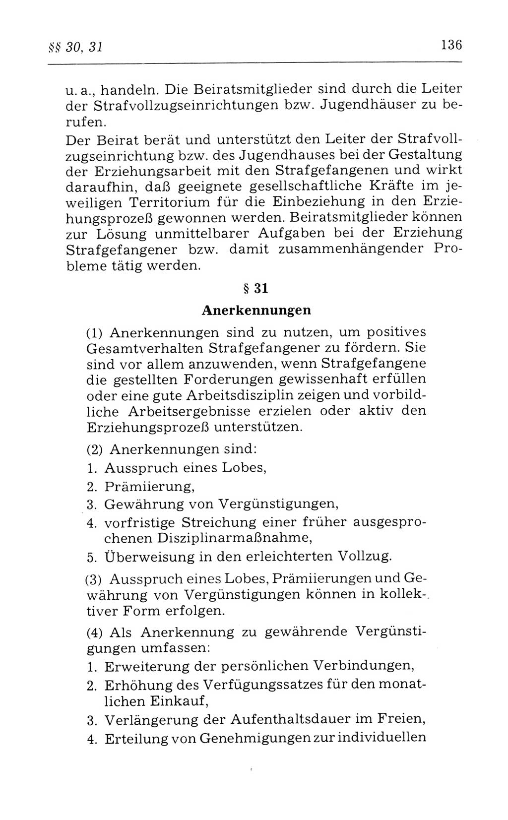 Kommentar zum Strafvollzugsgesetz [(StVG) Deutsche Demokratische Republik (DDR)] 1980, Seite 136 (Komm. StVG DDR 1980, S. 136)