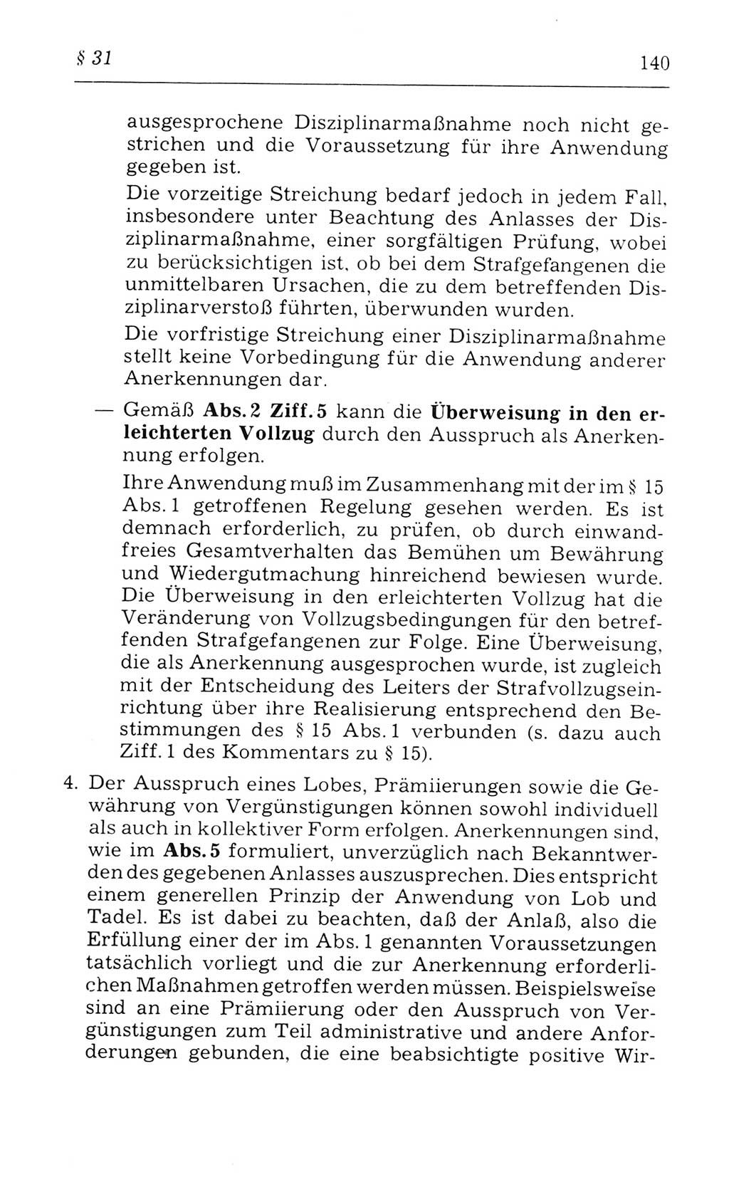 Kommentar zum Strafvollzugsgesetz [(StVG) Deutsche Demokratische Republik (DDR)] 1980, Seite 140 (Komm. StVG DDR 1980, S. 140)