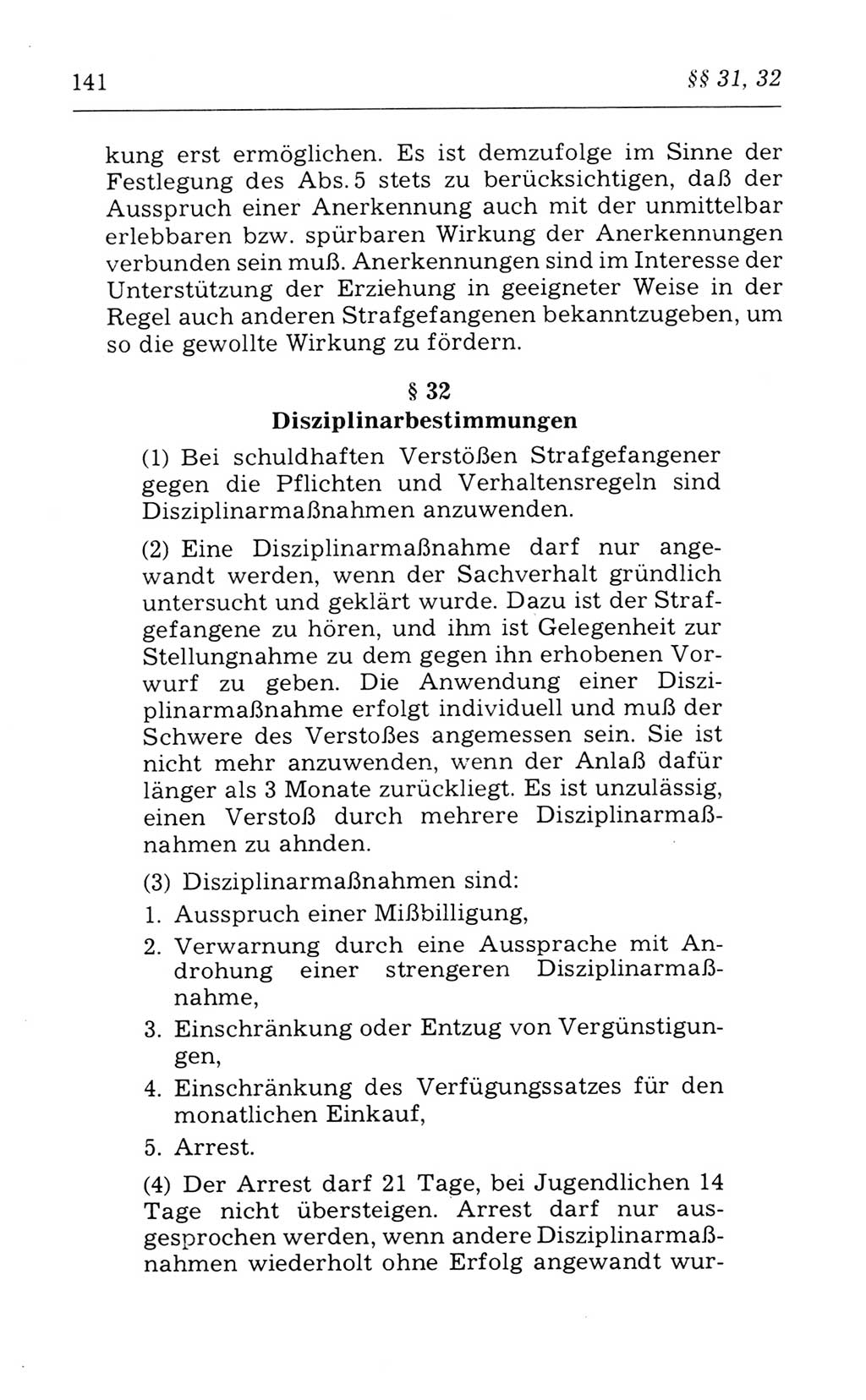 Kommentar zum Strafvollzugsgesetz [(StVG) Deutsche Demokratische Republik (DDR)] 1980, Seite 141 (Komm. StVG DDR 1980, S. 141)