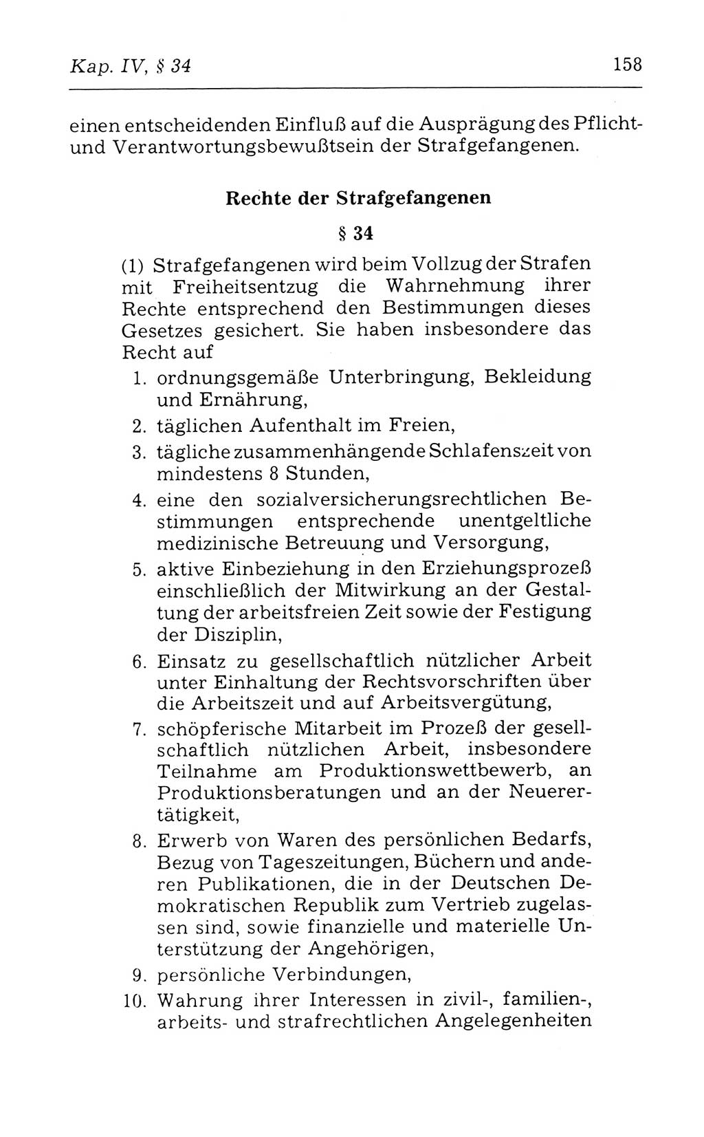 Kommentar zum Strafvollzugsgesetz [(StVG) Deutsche Demokratische Republik (DDR)] 1980, Seite 158 (Komm. StVG DDR 1980, S. 158)