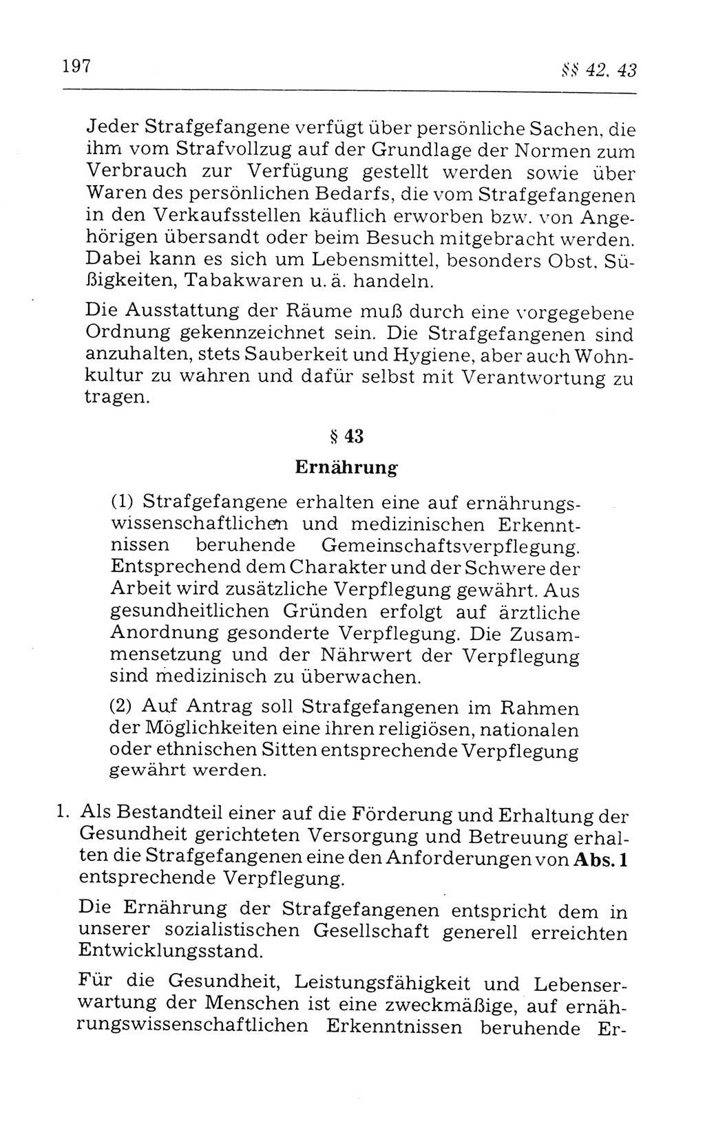 Kommentar zum Strafvollzugsgesetz [(StVG) Deutsche Demokratische Republik (DDR)] 1980, Seite 197 (Komm. StVG DDR 1980, S. 197)