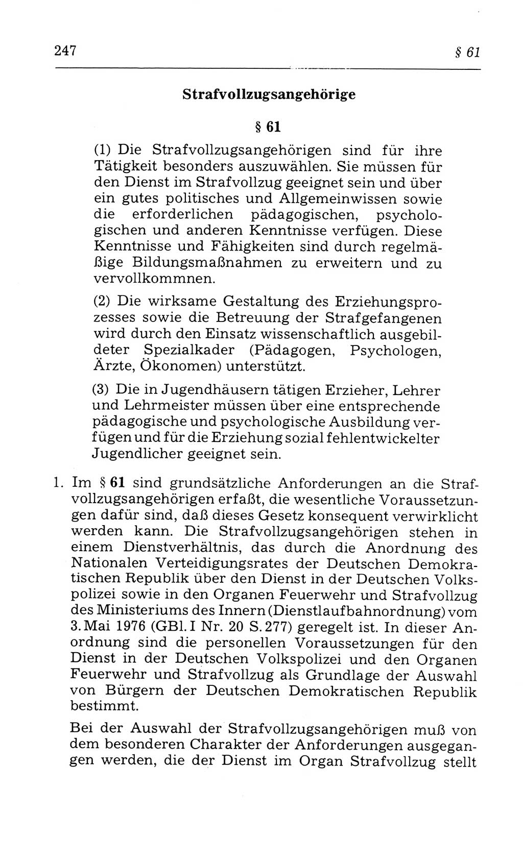 Kommentar zum Strafvollzugsgesetz [(StVG) Deutsche Demokratische Republik (DDR)] 1980, Seite 247 (Komm. StVG DDR 1980, S. 247)