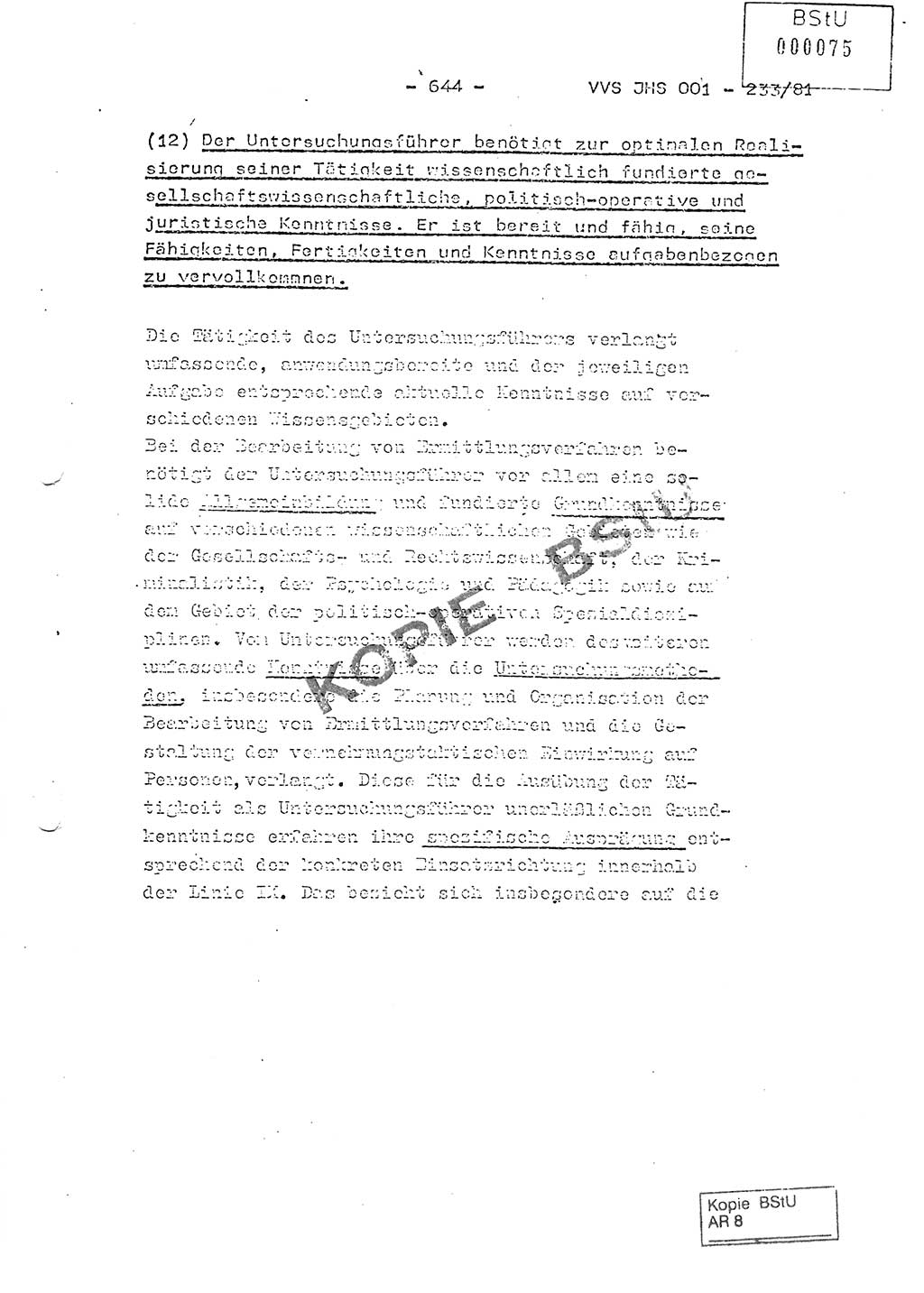Dissertation Oberstleutnant Horst Zank (JHS), Oberstleutnant Dr. Karl-Heinz Knoblauch (JHS), Oberstleutnant Gustav-Adolf Kowalewski (HA Ⅸ), Oberstleutnant Wolfgang Plötner (HA Ⅸ), Ministerium für Staatssicherheit (MfS) [Deutsche Demokratische Republik (DDR)], Juristische Hochschule (JHS), Vertrauliche Verschlußsache (VVS) o001-233/81, Potsdam 1981, Blatt 644 (Diss. MfS DDR JHS VVS o001-233/81 1981, Bl. 644)