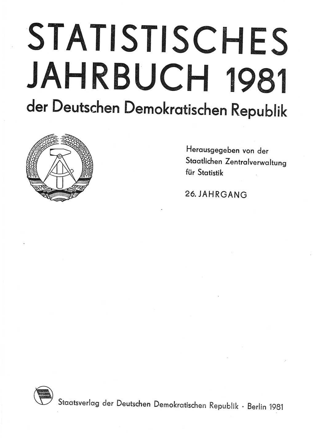 Statistisches Jahrbuch der Deutschen Demokratischen Republik (DDR) 1981, Seite 1 (Stat. Jb. DDR 1981, S. 1)