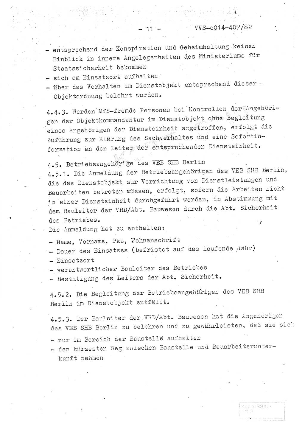 Ordnung Nr. 1/82 zur Gewährleistung von Sicherheit und Ordnung für das Objekt Berlin-Hohenschönhausen, Freienwalder Straße - Objektordnung -, Ministerium für Staatssicherheit (MfS) [Deutsche Demokratische Republik (DDR)], Hauptabteilung (HA) Ⅸ, Leiter, Verantwortlicher für das Dienstobjekt (DO) Berlin-Hohenschönhausen, Freienwalder Straße, Vertrauliche Verschlußsache (VVS) o014-407/82, Berlin 1982, Seite 11 (Obj.-Ordn. 1/82 DO Bln.-HsH. MfS DDR HA Ⅸ Ltr. VVS o014-407/82 1982, S. 11)