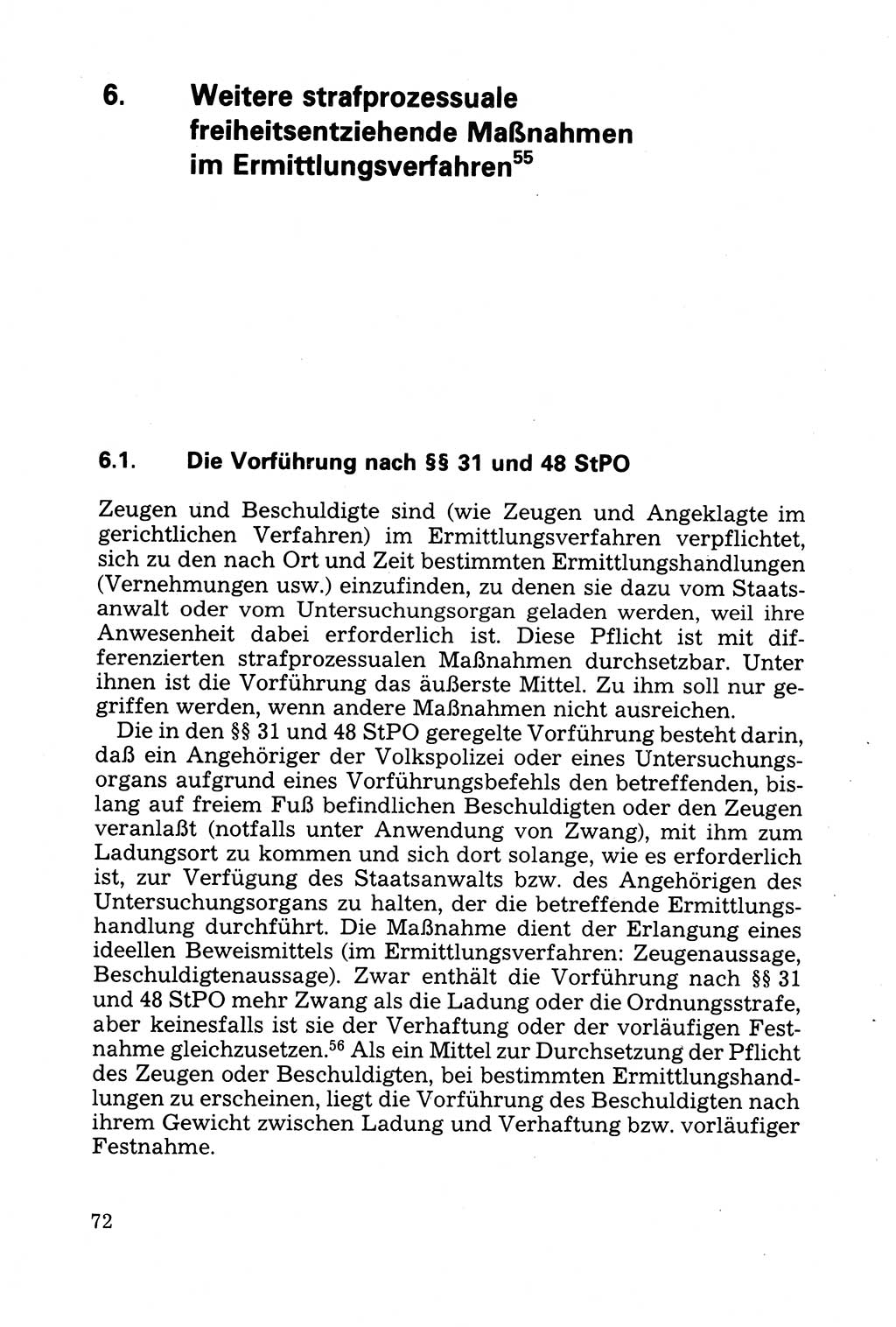 Strafprozessuale und taktisch-methodische Grundfragen der Freiheitsentziehung im Ermittlungsverfahren [Deutsche Demokratische Republik (DDR)] 1982, Seite 72 (Strafproz. Grundfr. EV DDR 1982, S. 72)