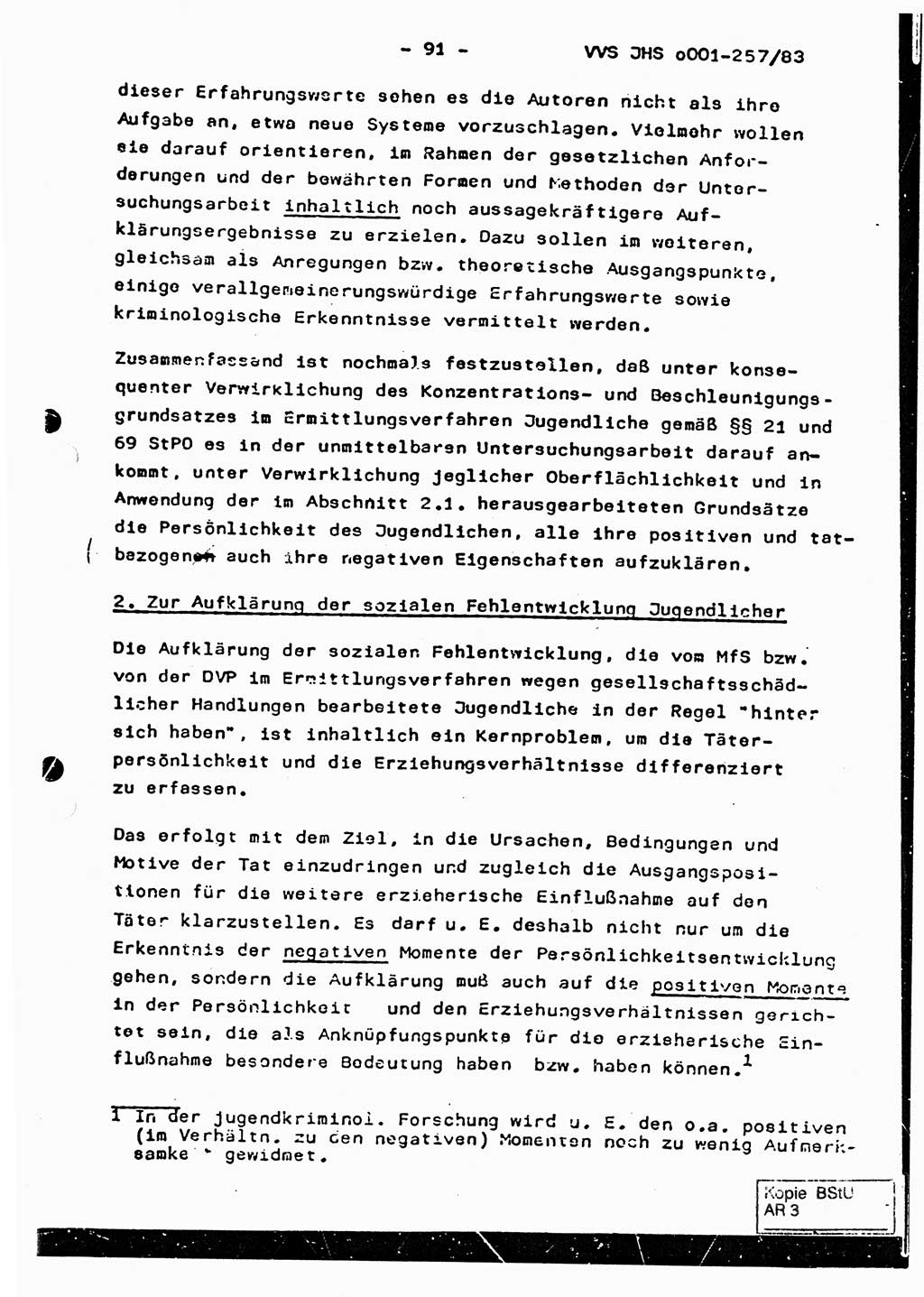 Dissertation, Oberst Helmut Lubas (BV Mdg.), Oberstleutnant Manfred Eschberger (HA IX), Oberleutnant Hans-Jürgen Ludwig (JHS), Ministerium für Staatssicherheit (MfS) [Deutsche Demokratische Republik (DDR)], Juristische Hochschule (JHS), Vertrauliche Verschlußsache (VVS) o001-257/83, Potsdam 1983, Seite 91 (Diss. MfS DDR JHS VVS o001-257/83 1983, S. 91)