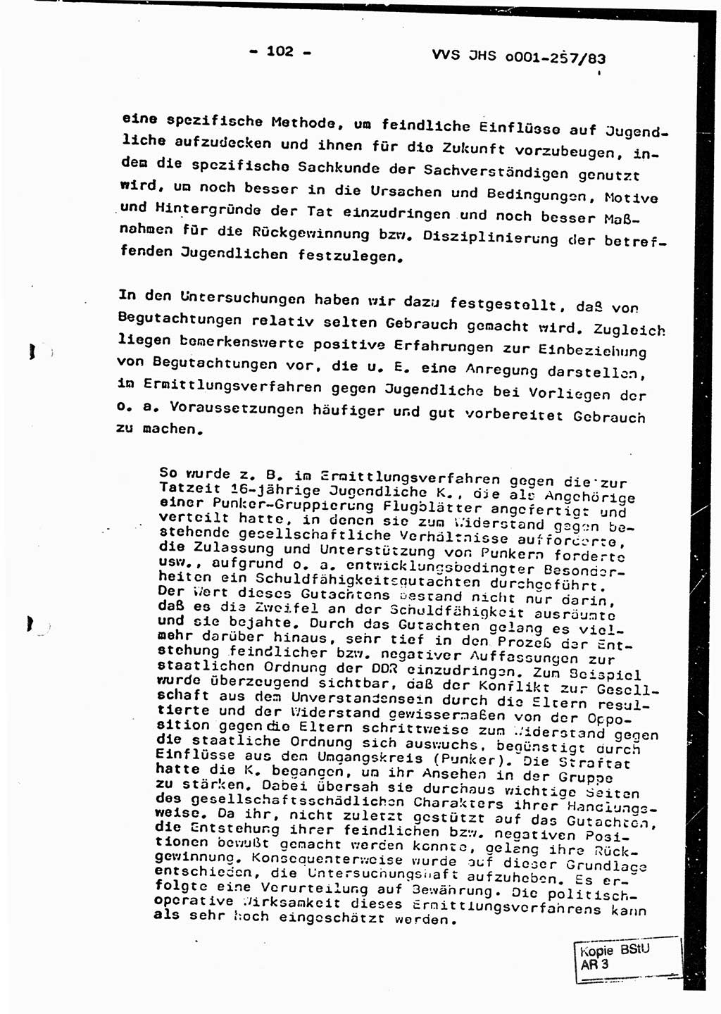 Dissertation, Oberst Helmut Lubas (BV Mdg.), Oberstleutnant Manfred Eschberger (HA IX), Oberleutnant Hans-Jürgen Ludwig (JHS), Ministerium für Staatssicherheit (MfS) [Deutsche Demokratische Republik (DDR)], Juristische Hochschule (JHS), Vertrauliche Verschlußsache (VVS) o001-257/83, Potsdam 1983, Seite 102 (Diss. MfS DDR JHS VVS o001-257/83 1983, S. 102)