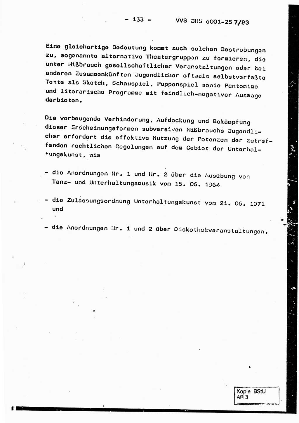 Dissertation, Oberst Helmut Lubas (BV Mdg.), Oberstleutnant Manfred Eschberger (HA IX), Oberleutnant Hans-Jürgen Ludwig (JHS), Ministerium für Staatssicherheit (MfS) [Deutsche Demokratische Republik (DDR)], Juristische Hochschule (JHS), Vertrauliche Verschlußsache (VVS) o001-257/83, Potsdam 1983, Seite 133 (Diss. MfS DDR JHS VVS o001-257/83 1983, S. 133)