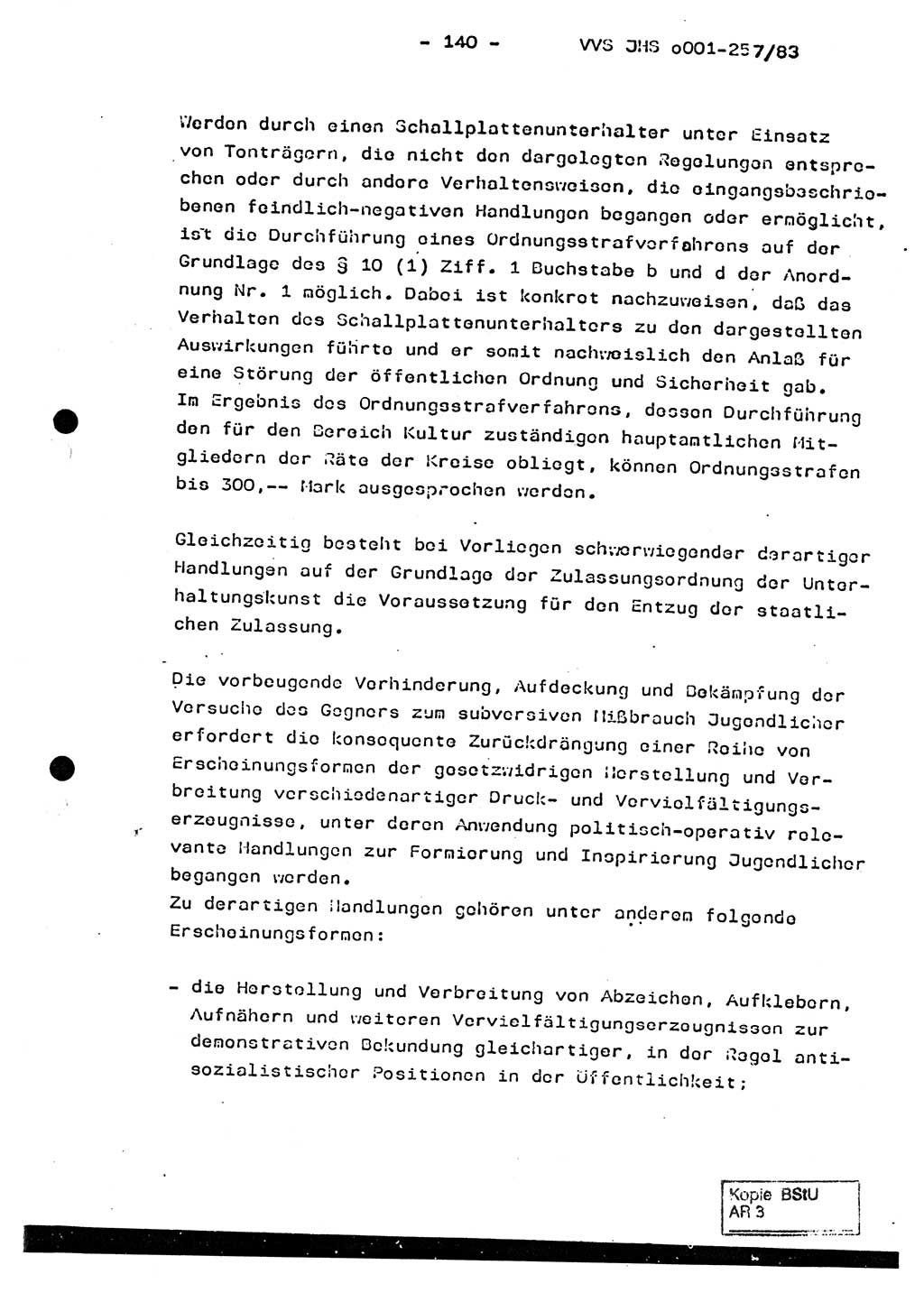 Dissertation, Oberst Helmut Lubas (BV Mdg.), Oberstleutnant Manfred Eschberger (HA IX), Oberleutnant Hans-Jürgen Ludwig (JHS), Ministerium für Staatssicherheit (MfS) [Deutsche Demokratische Republik (DDR)], Juristische Hochschule (JHS), Vertrauliche Verschlußsache (VVS) o001-257/83, Potsdam 1983, Seite 140 (Diss. MfS DDR JHS VVS o001-257/83 1983, S. 140)