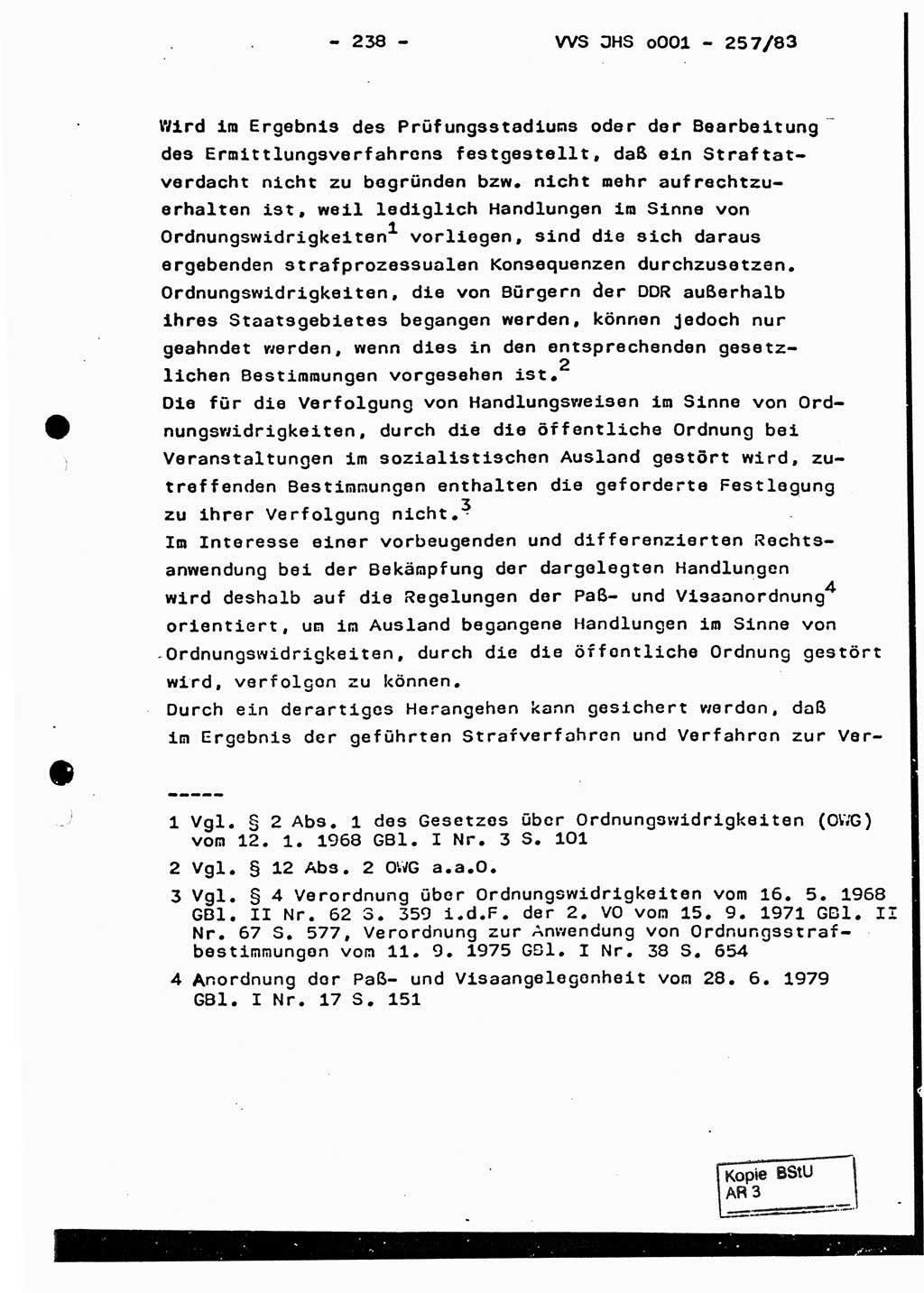 Dissertation, Oberst Helmut Lubas (BV Mdg.), Oberstleutnant Manfred Eschberger (HA IX), Oberleutnant Hans-Jürgen Ludwig (JHS), Ministerium für Staatssicherheit (MfS) [Deutsche Demokratische Republik (DDR)], Juristische Hochschule (JHS), Vertrauliche Verschlußsache (VVS) o001-257/83, Potsdam 1983, Seite 238 (Diss. MfS DDR JHS VVS o001-257/83 1983, S. 238)