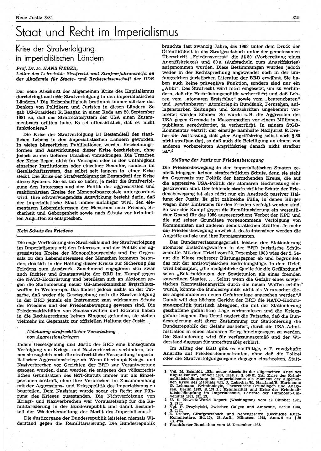 Neue Justiz (NJ), Zeitschrift für sozialistisches Recht und Gesetzlichkeit [Deutsche Demokratische Republik (DDR)], 38. Jahrgang 1984, Seite 315 (NJ DDR 1984, S. 315)