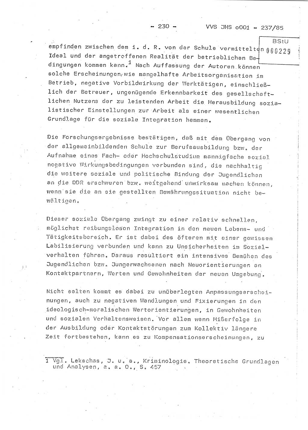 Dissertation Oberstleutnant Peter Jakulski (JHS), Oberstleutnat Christian Rudolph (HA Ⅸ), Major Horst Böttger (ZMD), Major Wolfgang Grüneberg (JHS), Major Albert Meutsch (JHS), Ministerium für Staatssicherheit (MfS) [Deutsche Demokratische Republik (DDR)], Juristische Hochschule (JHS), Vertrauliche Verschlußsache (VVS) o001-237/85, Potsdam 1985, Seite 230 (Diss. MfS DDR JHS VVS o001-237/85 1985, S. 230)